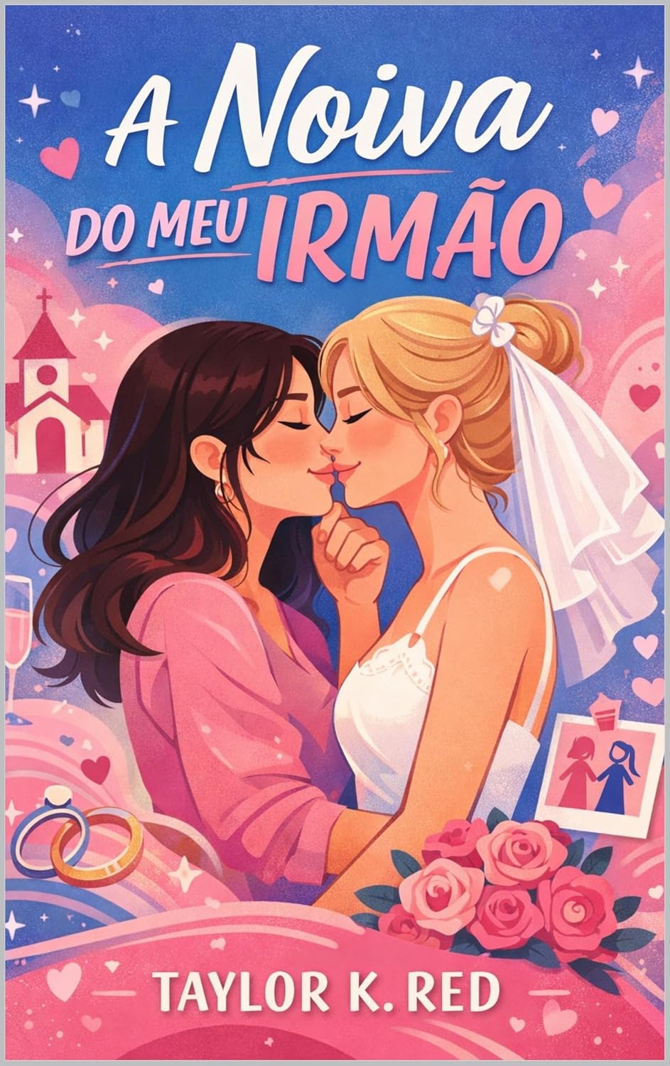 A NOIVA DO MEU IRMÃO baixar o livro de graça