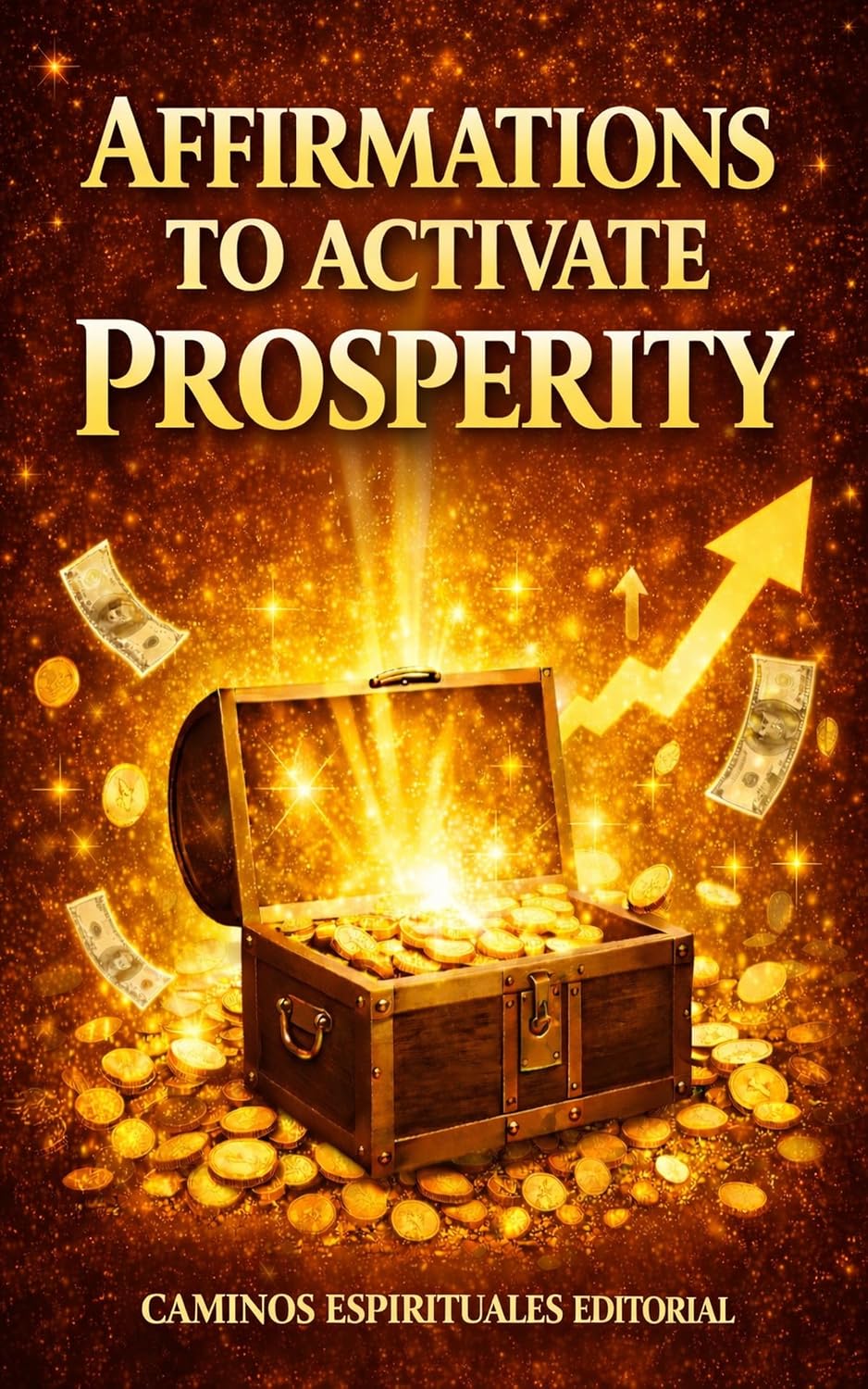ler totalmente Affirmations to Activate Prosperity: 88 Powerful Affirmations to Reprogram Your Mind, Raise Your Energy, and Attract Abundance (English Edition)
