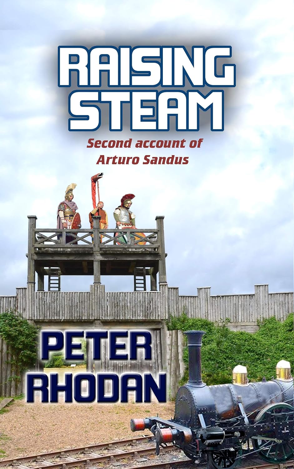 ler totalmente Raising Steam (Arturo Sandus Book 2) (English Edition)