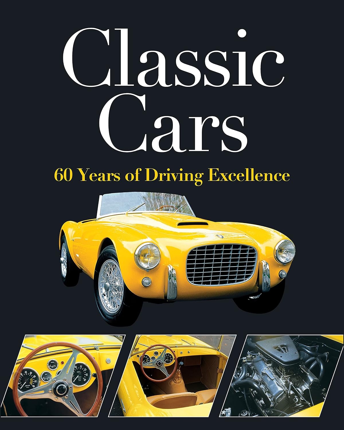 ler totalmente Classic Cars: 60 Years of Driving Excellence
