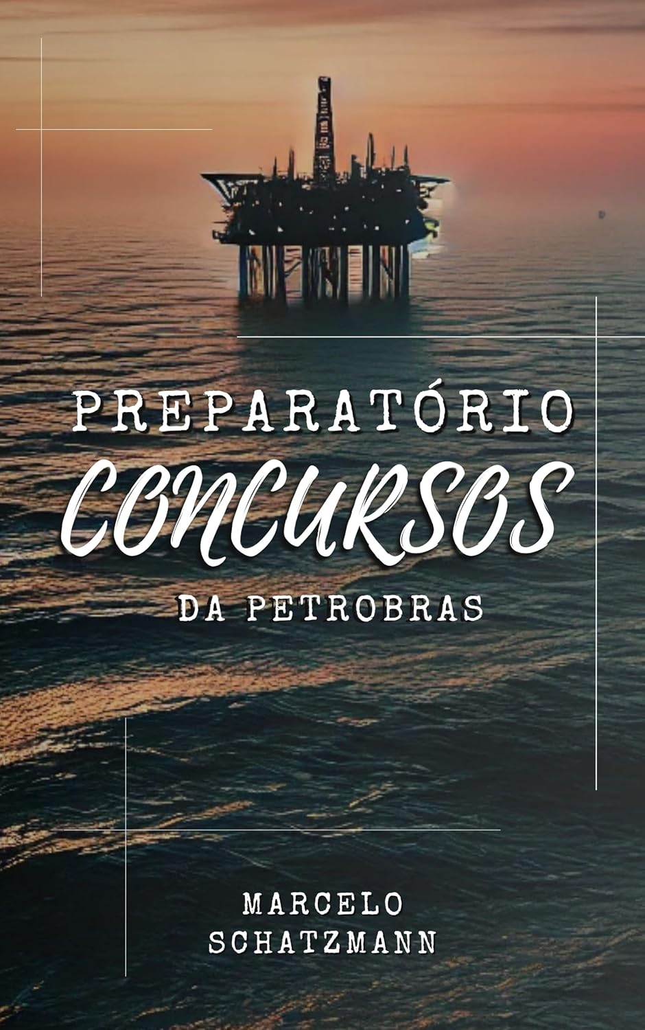 capítulo por capítulo baixar Preparatório Para Concursos da Petrobrás: Comece agora sua caminhada de sucesso