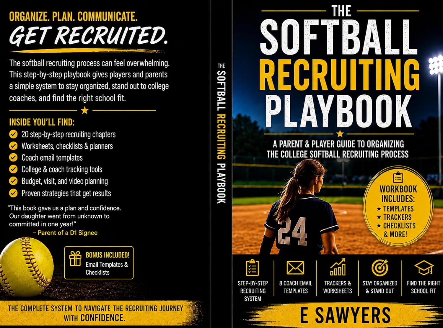 ler totalmente The Softball Recruiting Playbook: A Parent and Player Guide to Organizing the College Softball Recruiting Process (English Edition)