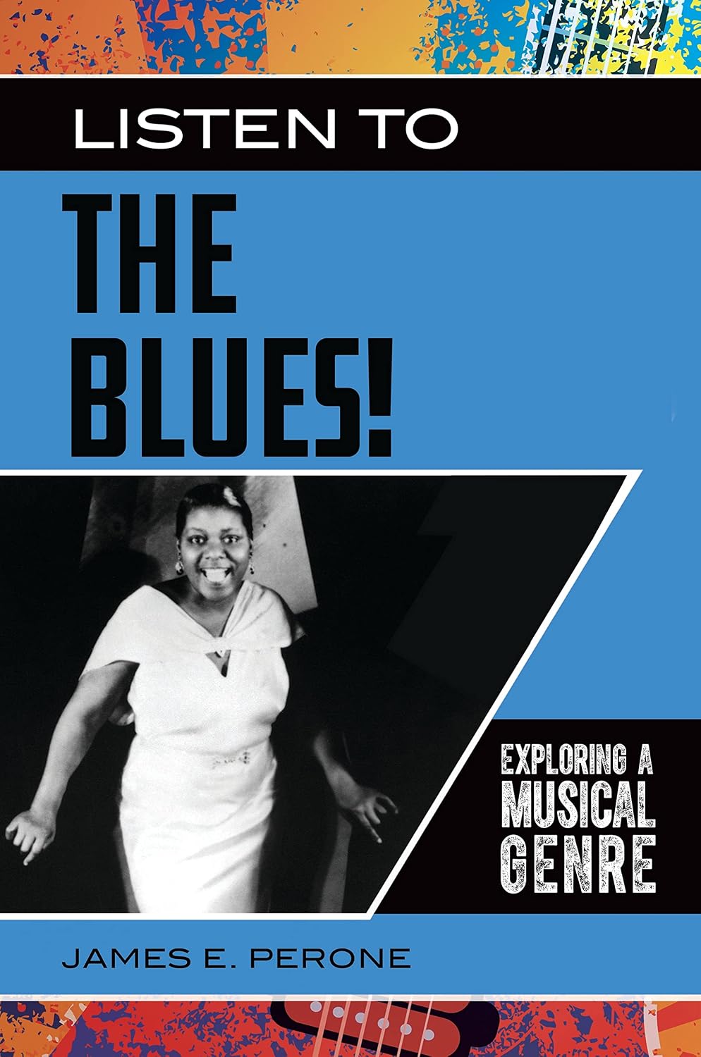 Listen to the Blues!: Exploring a Musical Genre (English Edition) baixar o livro de graça