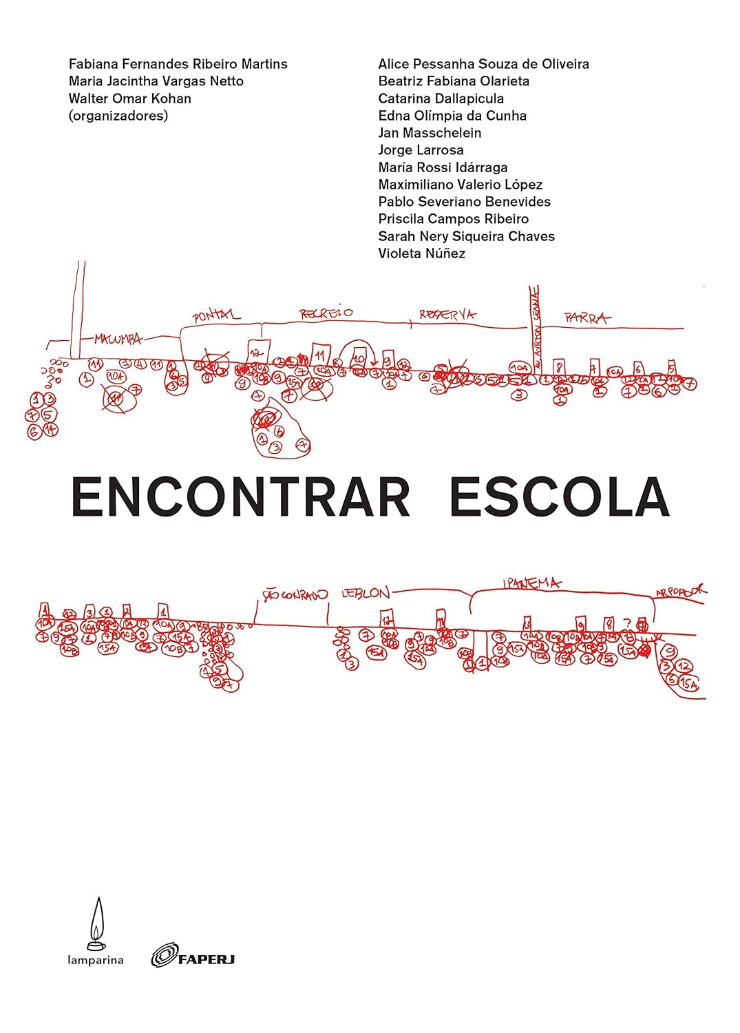 Encontrar escola: O ato educativo e a experiência da pesquisa em educação baixar o livro de graça
