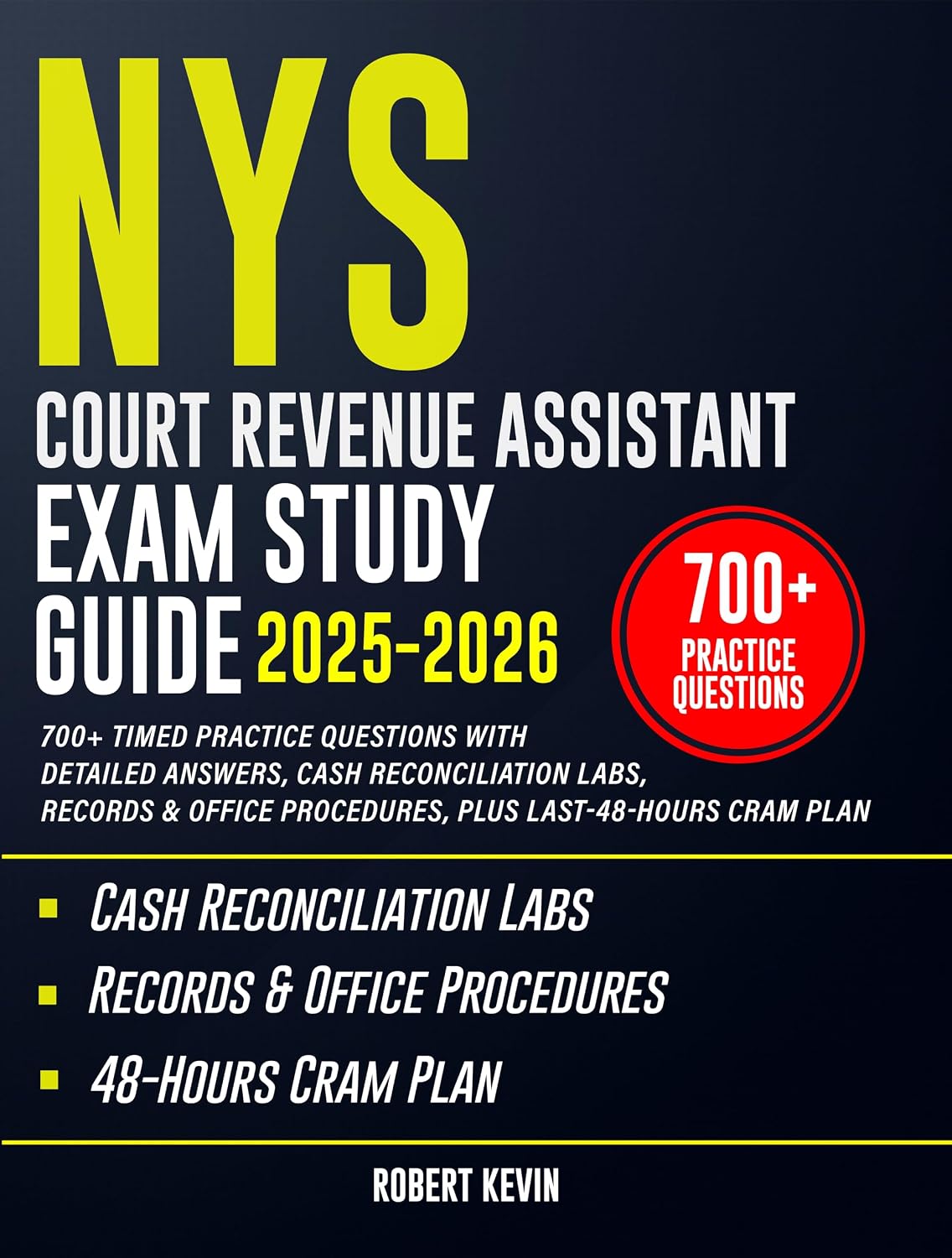 ler totalmente NYS Court Revenue Assistant Exam Study Guide 2025-2026: 700+ Timed Practice Questions with Detailed Answers, Cash Reconciliation Labs, Records & Office... Last-48-Hours Cram Plan (English Edition)