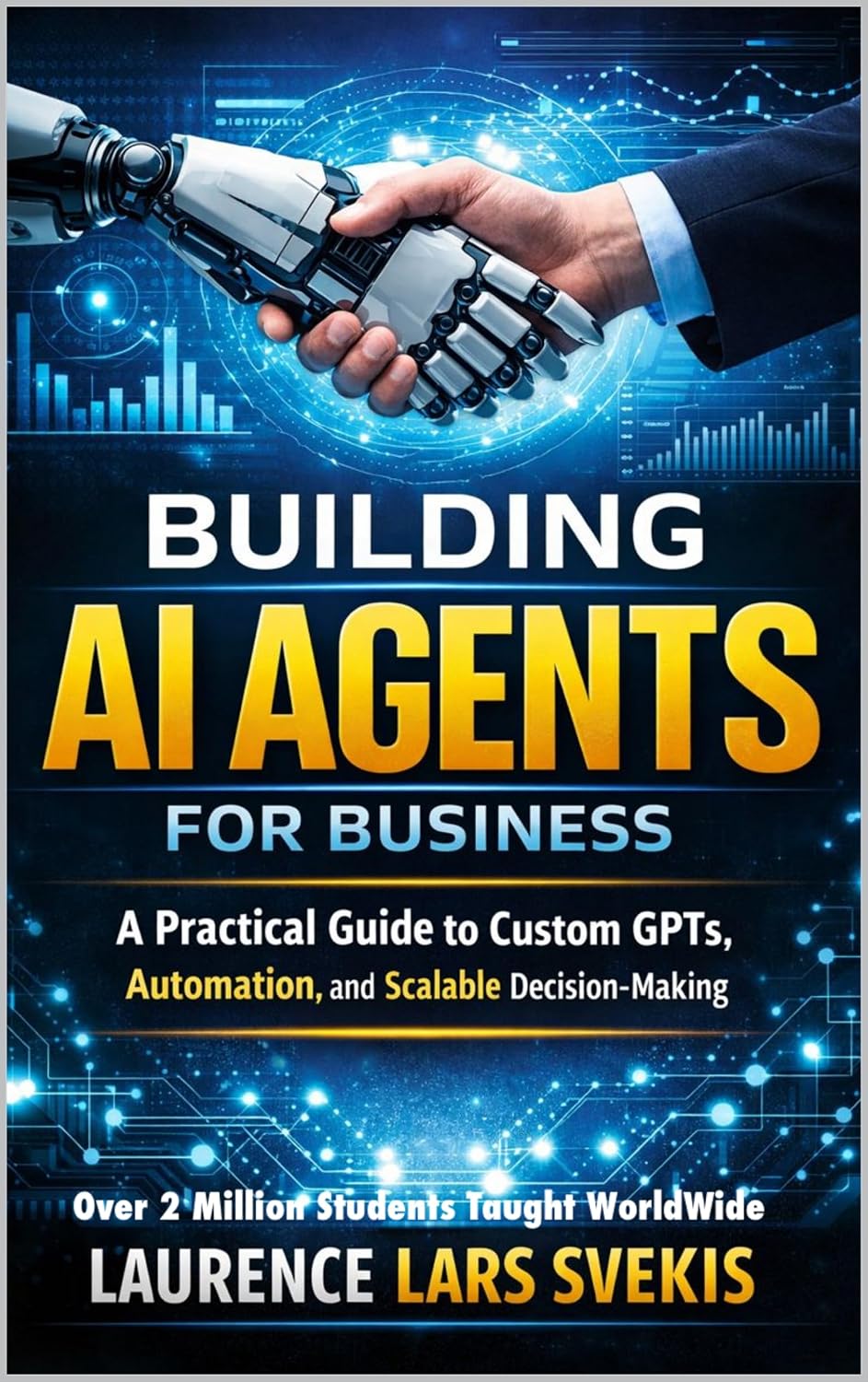 ler totalmente Building AI Agents for Business: A Practical Guide to Custom GPTs, Automation, and Scalable Decision-Making (English Edition)