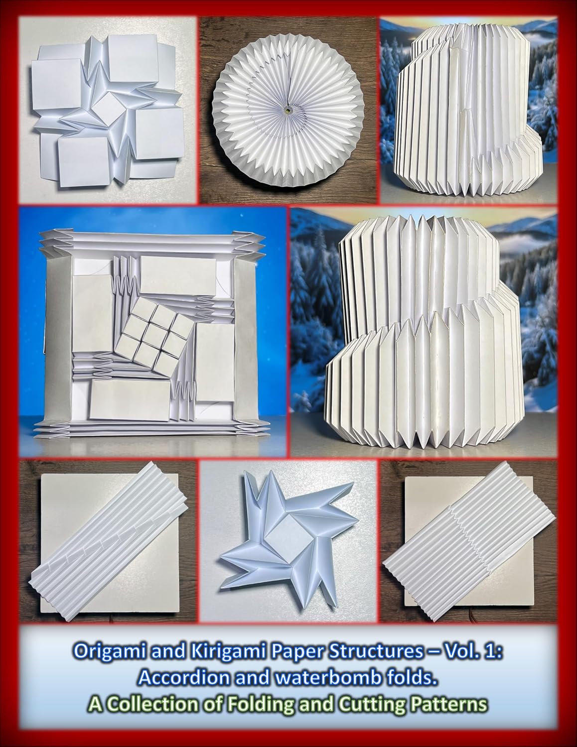 Origami and Kirigami Paper Structures – Vol. 1: Accordion and Waterbomb Folds. A Collection of Folding and Cutting Patterns (English Edition) baixar o livro de graça