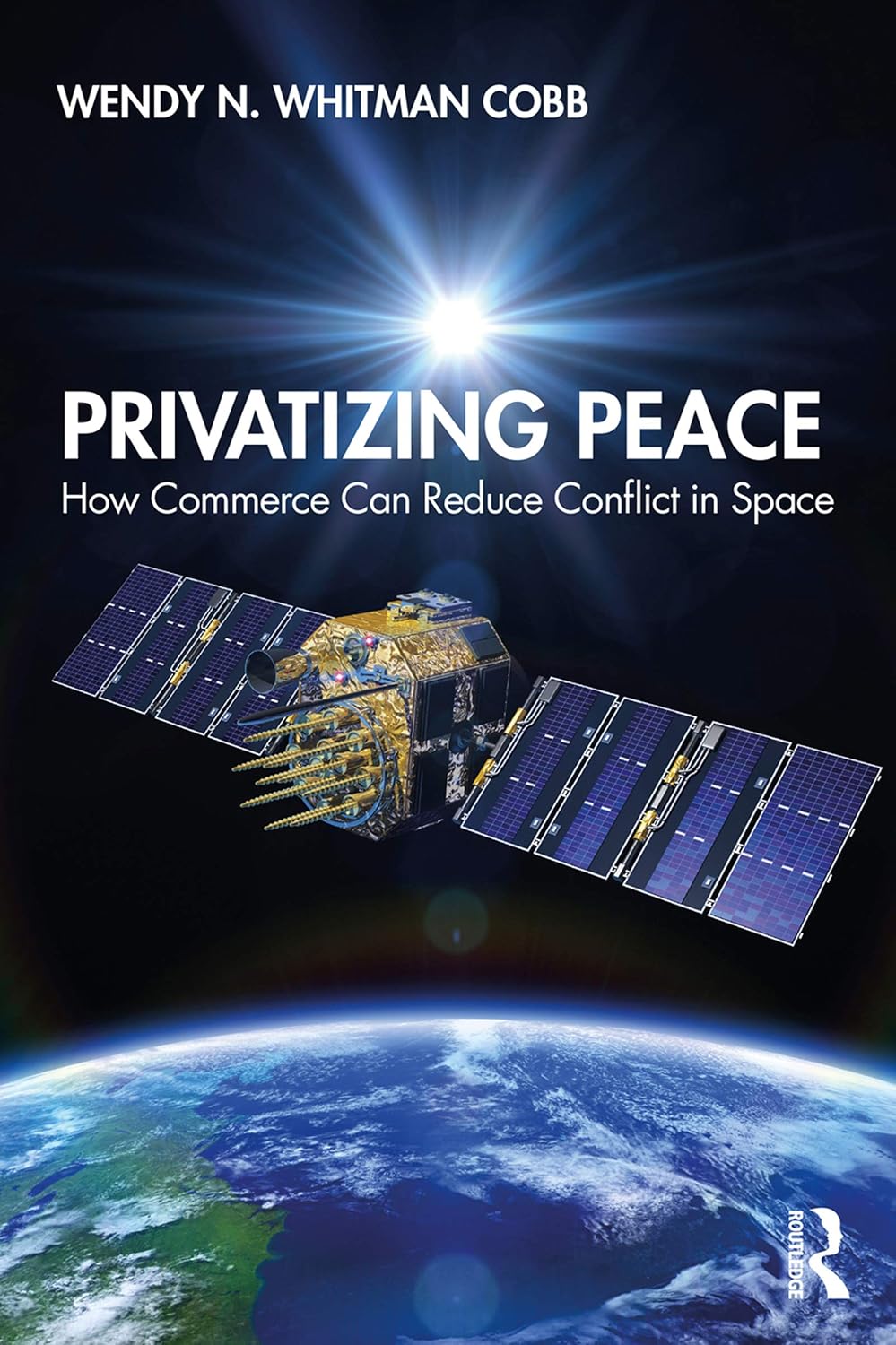 Privatizing Peace: How Commerce Can Reduce Conflict in Space (English Edition) baixar livro de graça