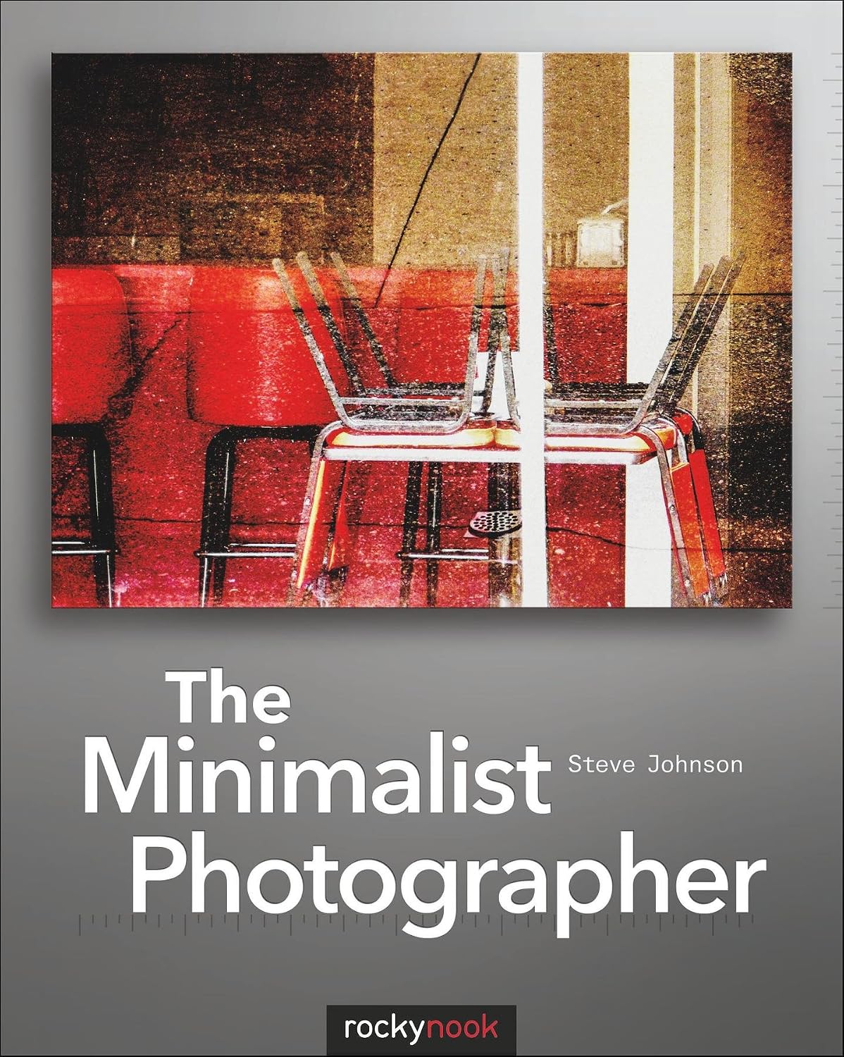 The Minimalist Photographer (English Edition)