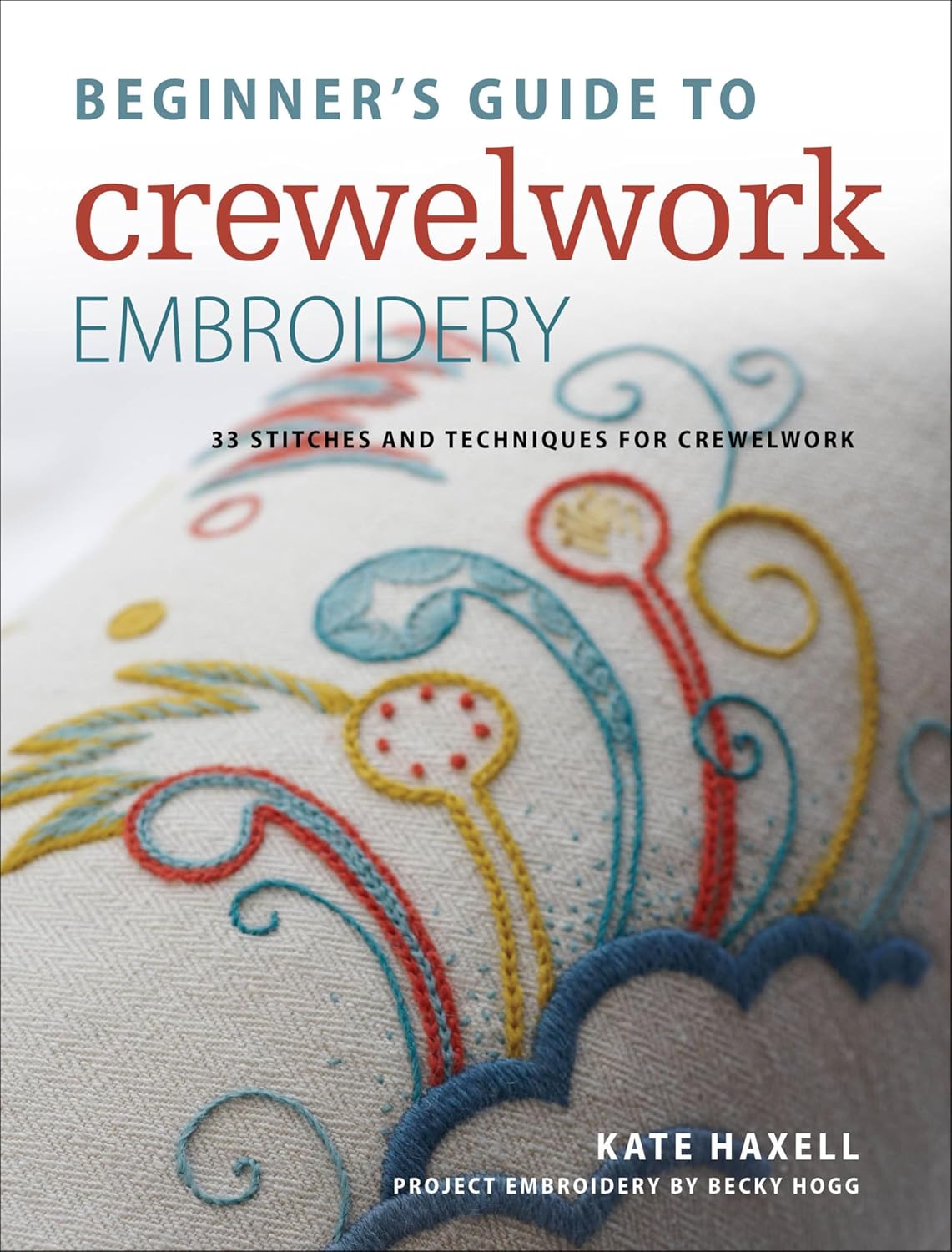 capítulo por capítulo baixar Beginner's Guide to Crewelwork Embroidery: 33 Stitches and Techniques for Crewelwork (English Edition)