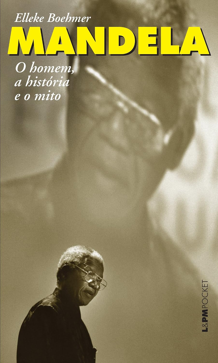 ler totalmente Mandela: o Homem, a História e o Mito
