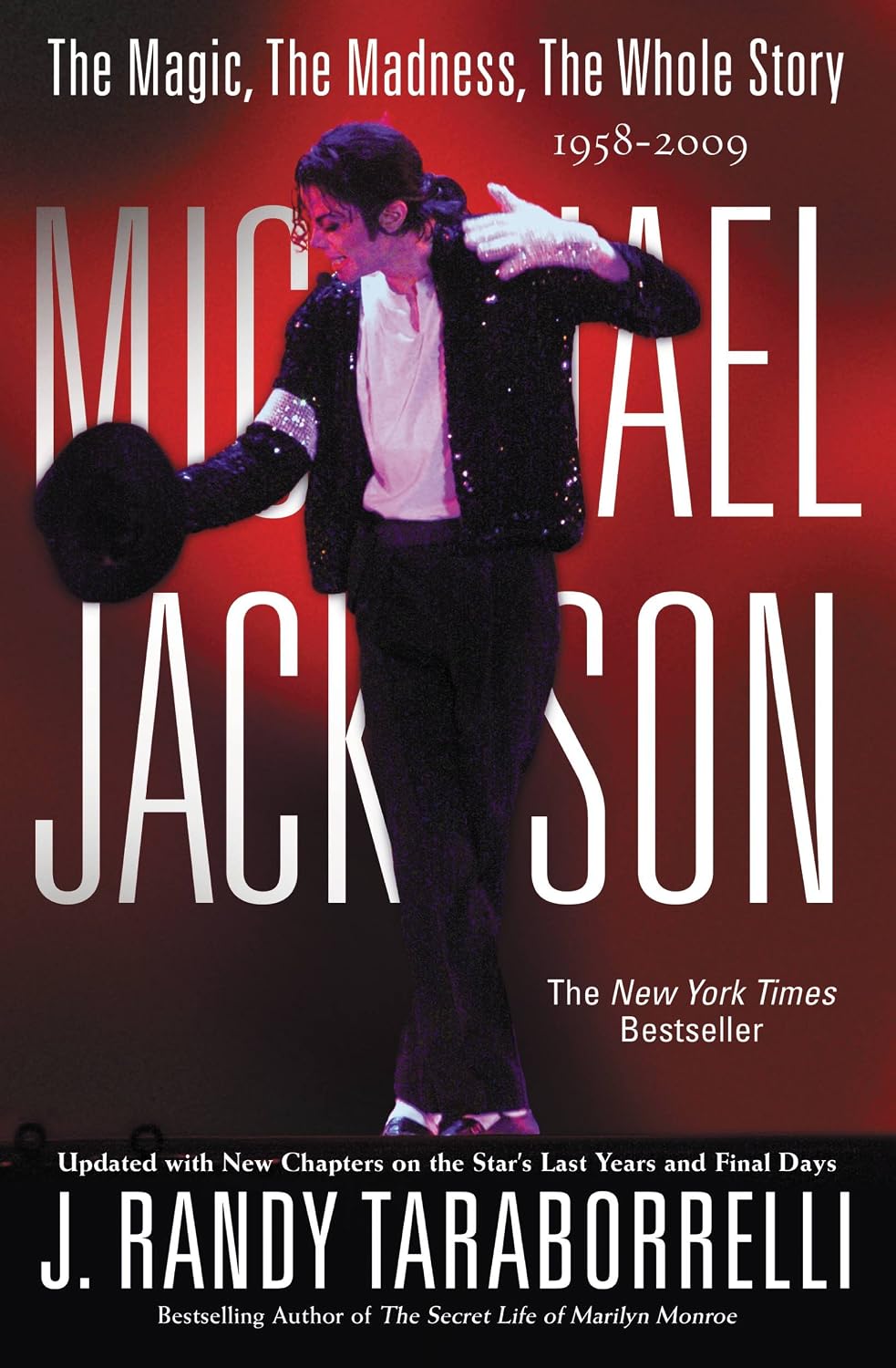 ler totalmente MICHAEL JACKSON:: THE MAGIC, THE MADNESS, THE WHOLE STORY, 1958-2009 (English Edition)