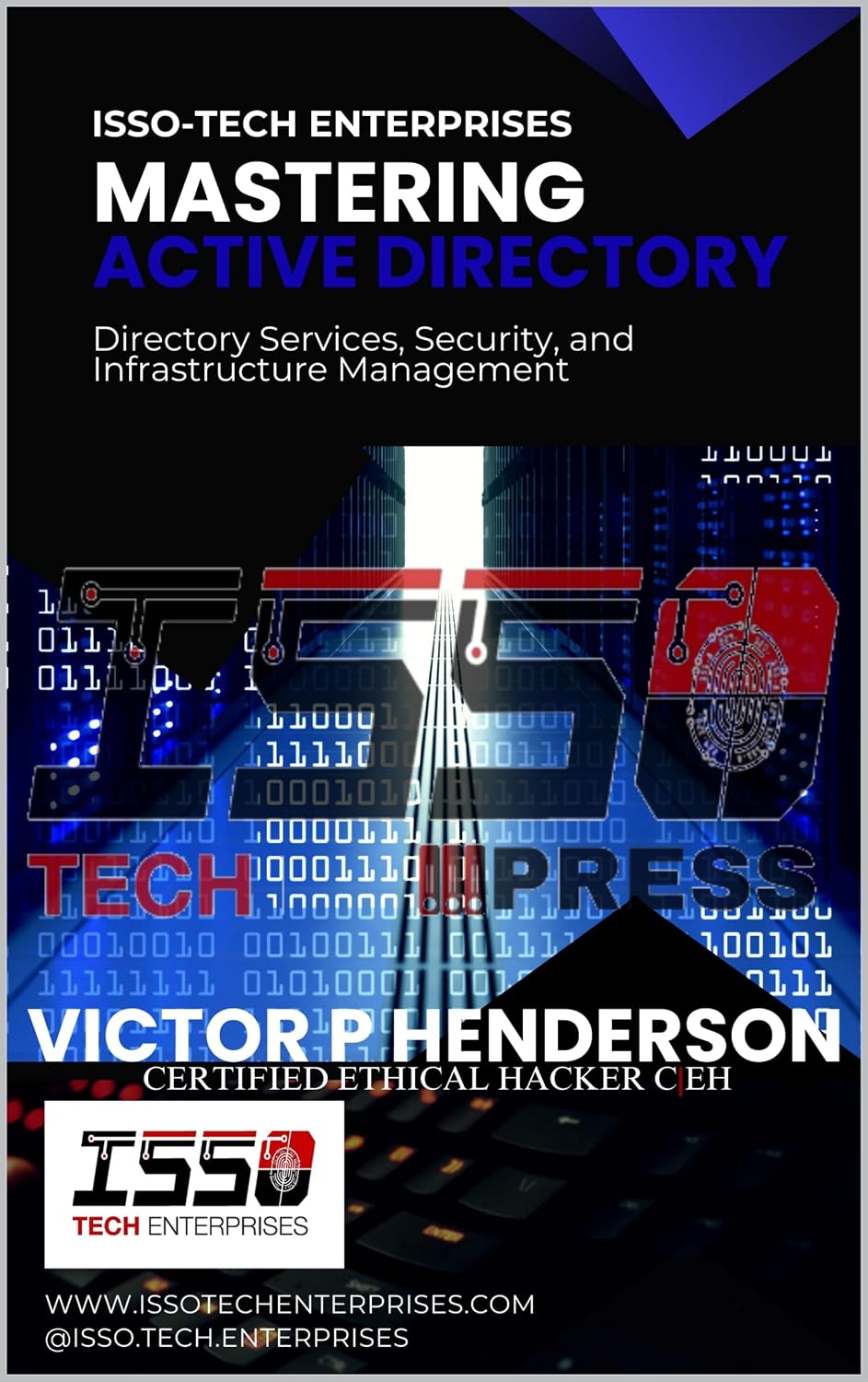 ler totalmente MASTERING ACTIVE DIRECTORY: Directory Services, Security, and Infrastructure Management (T3CH TALK: THE BLUEPRINT | BREAKING THE CODE) (English Edition)