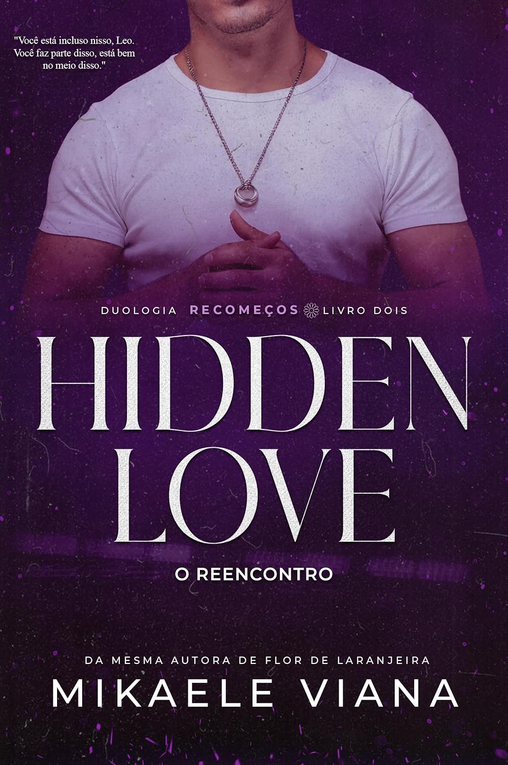HIDDEN LOVE: O REENCONTRO baixar o livro de graça