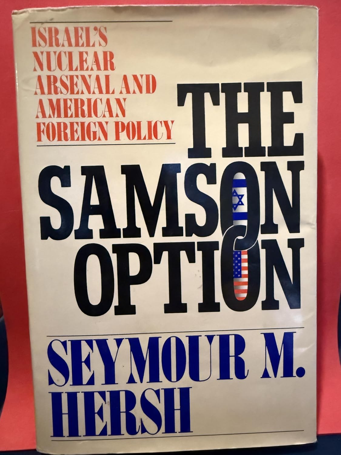 The Samson Option: Israel's Nuclear Arsenal and American Foreign Policy baixar o livro de graça