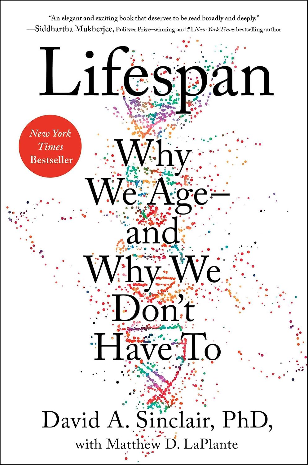 ler totalmente Lifespan: Why We Age—and Why We Don't Have To (English Edition)
