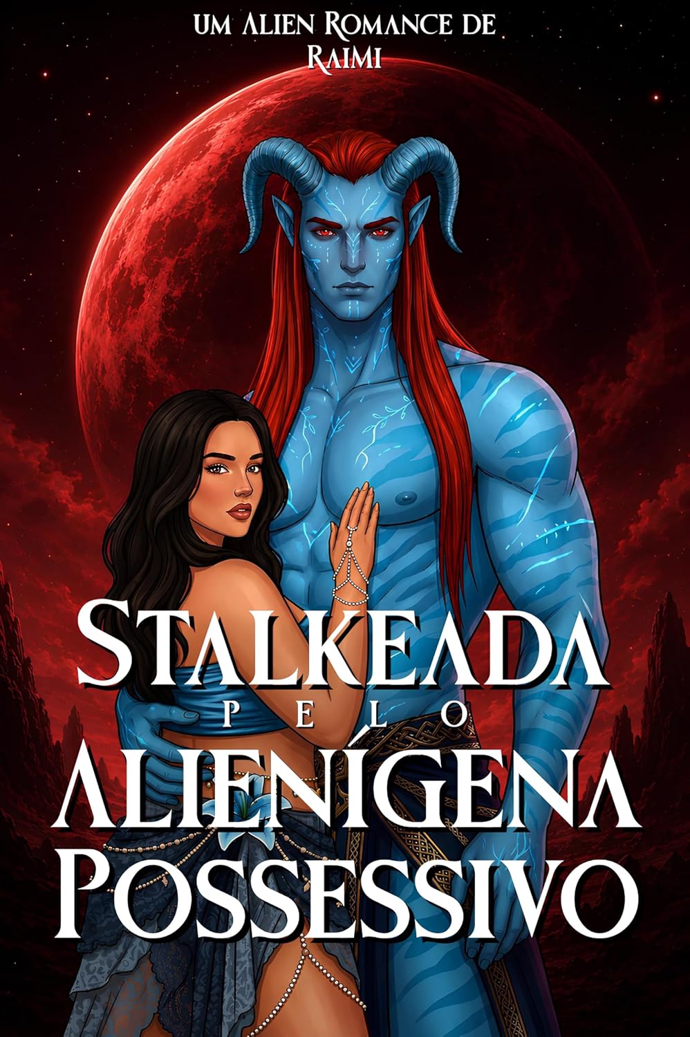 Stalkeada Pelo Alienígena Possessivo (Alienigenas Dominantes Livro 2) baixar o livro de graça