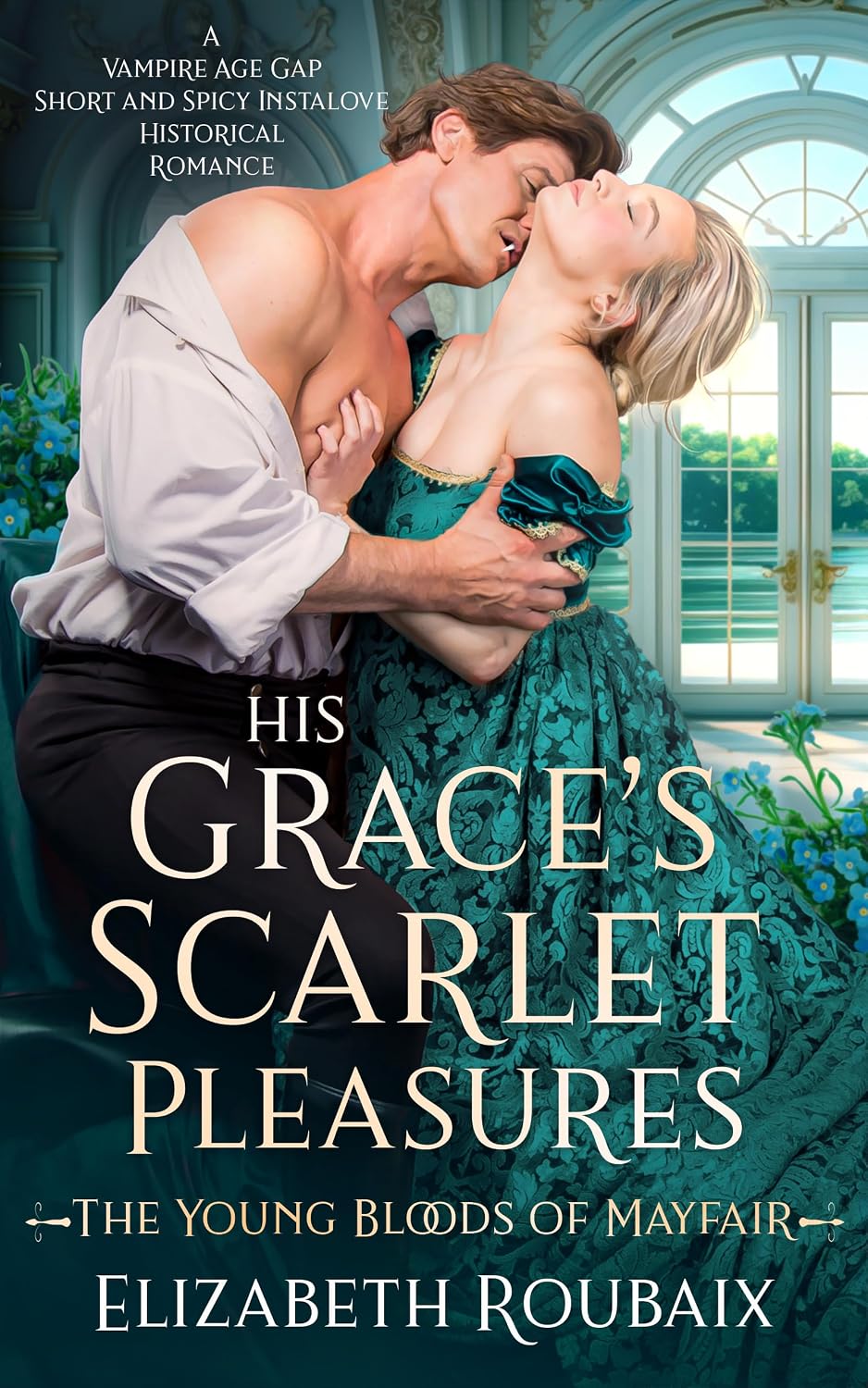 ler totalmente His Grace’s Scarlet Pleasures: A Vampire Age Gap Short and Spicy Instalove Historical Romance (The Young Bloods of Mayfair Book 2) (English Edition)