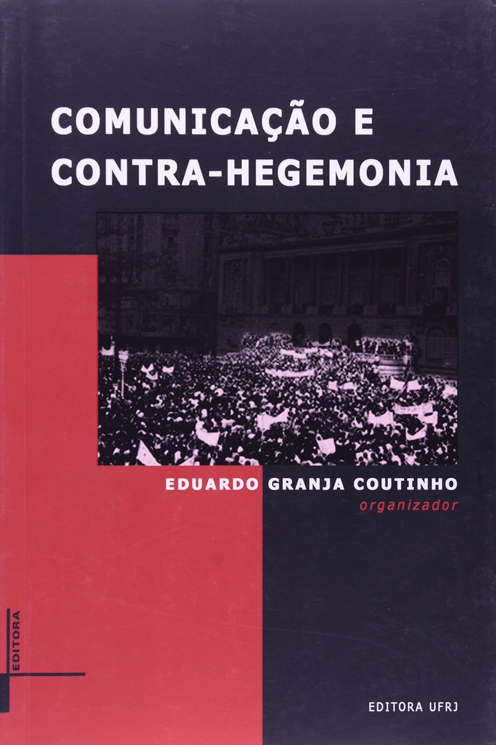 ler totalmente Comunicacao e Contra-hegemonia