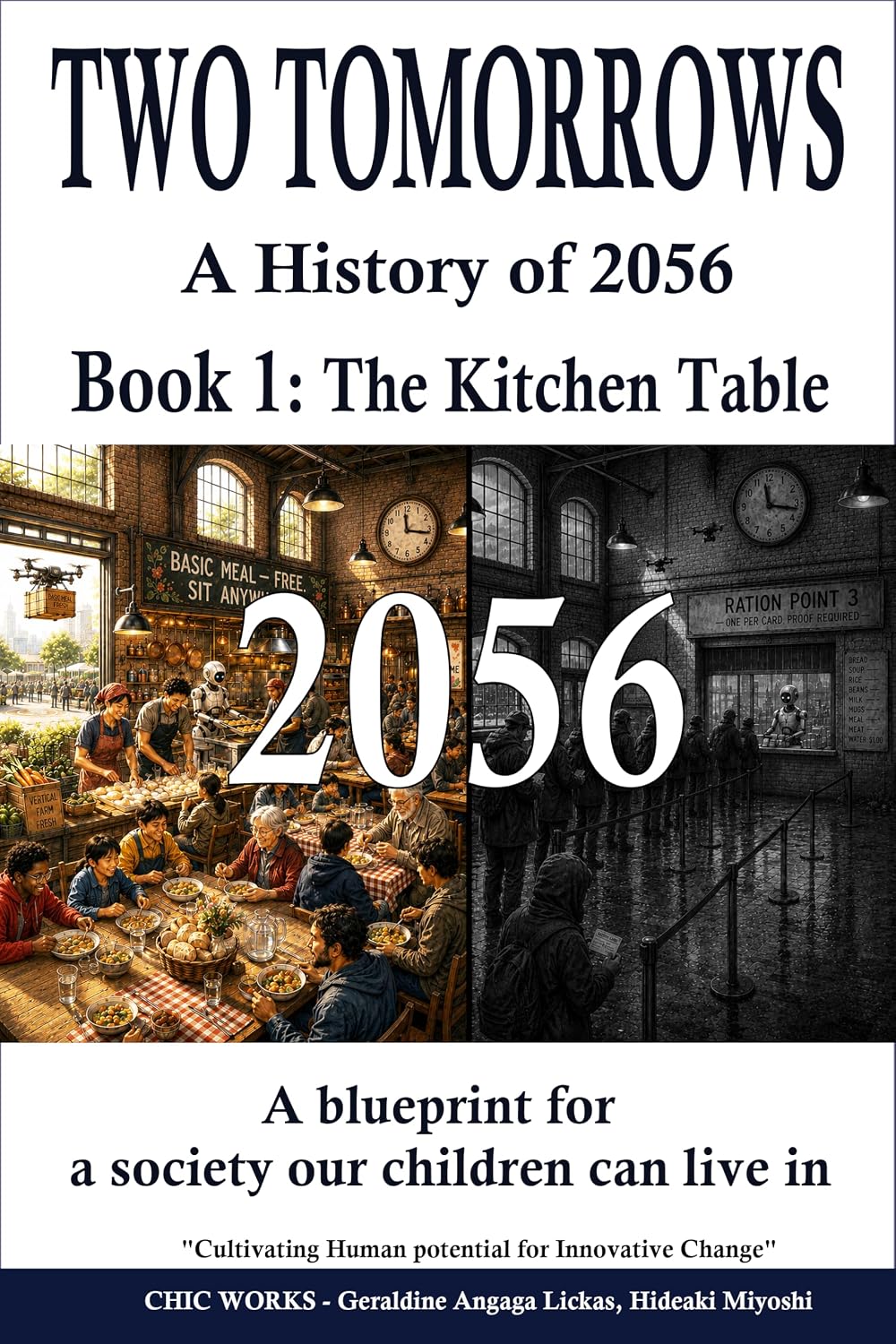 ler totalmente TWO TOMORROWS　A History of 2056　Book 1: The Kitchen Table: A blueprint for a society our children can live in (Two Tomorows) (English Edition)