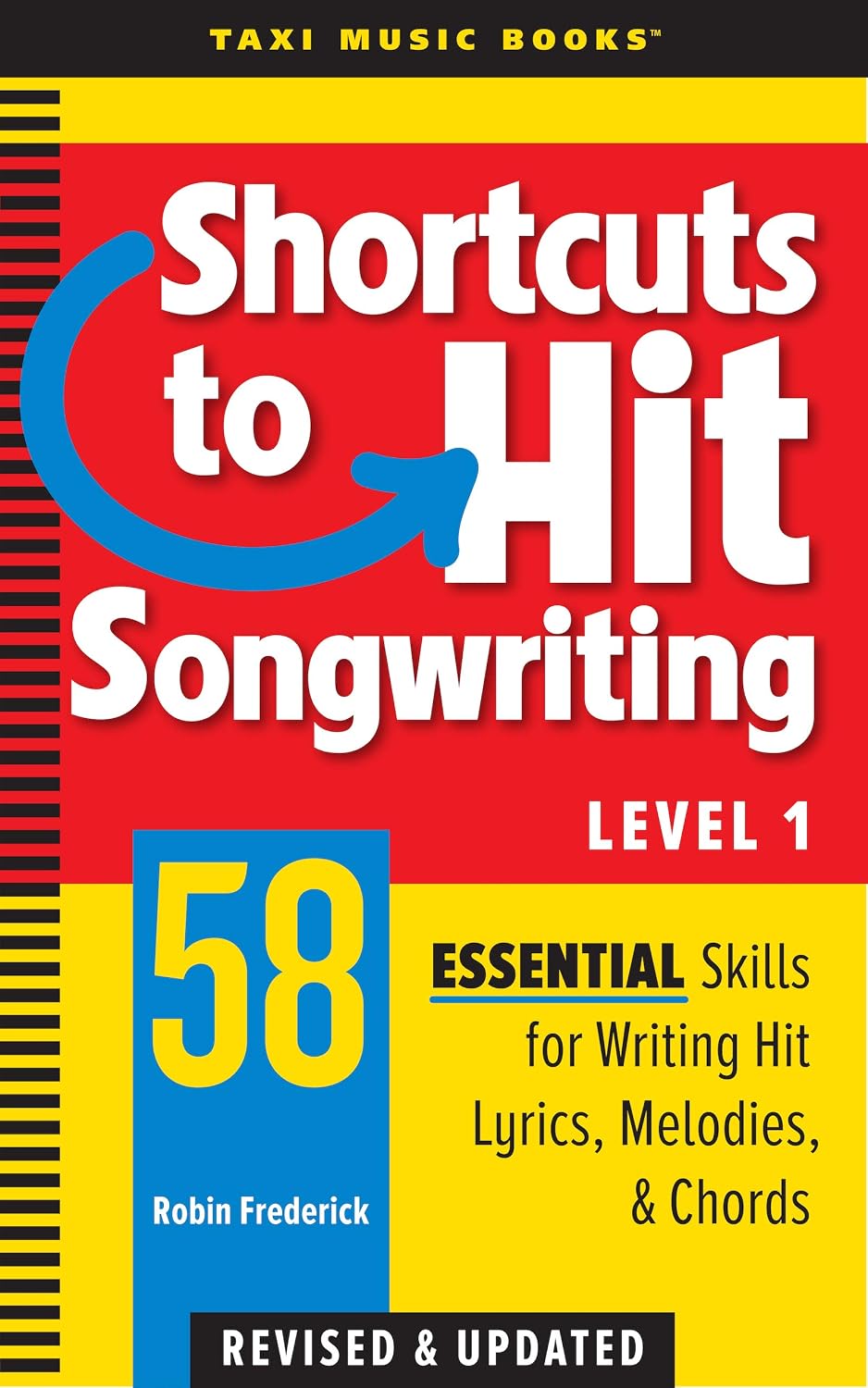 ler totalmente Shortcuts to Hit Songwriting Level One: 58 Essential Skills for Writing Hit Lyrics, Melodies, & Chords (Revised & Updated) (English Edition)