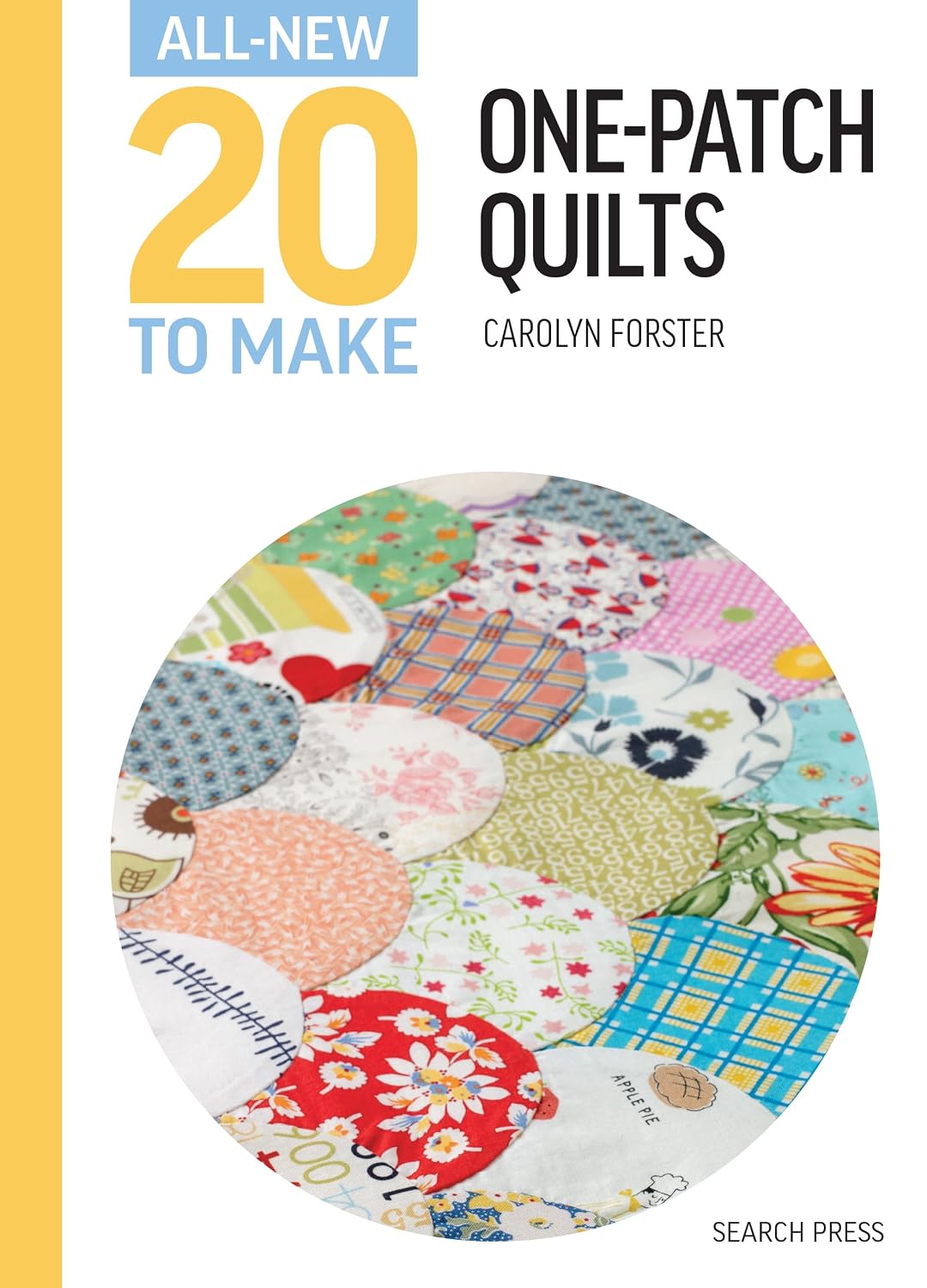 capítulo por capítulo baixar All-New Twenty To Make: One-Patch Quilts (English Edition)