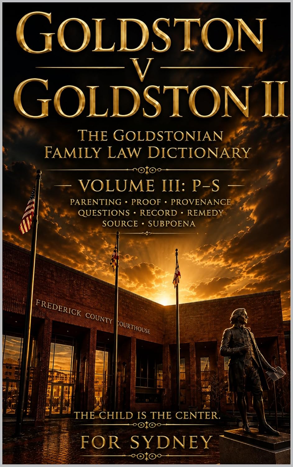 capítulo por capítulo baixar CASE LAW | Goldston v. Goldston II - Volume III: P–S | The Goldstonian Family Law Dictionary (English Edition)