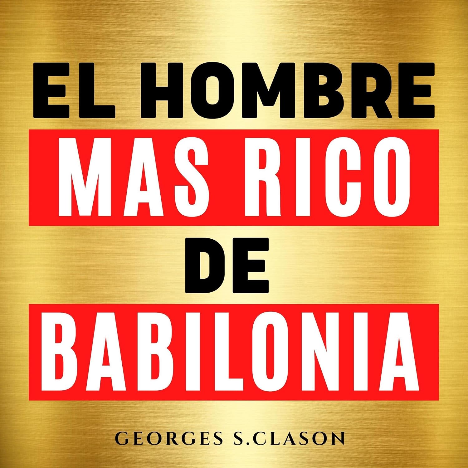 El Hombre Mas Rico de Babilonia (The Richest Man in Babylon) baixar o livro de graça