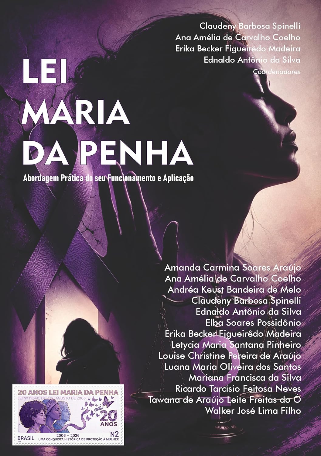 ler totalmente LEI MARIA DA PENHA: Abordagem Prática Acerca do seu Funcionamento e Aplicação