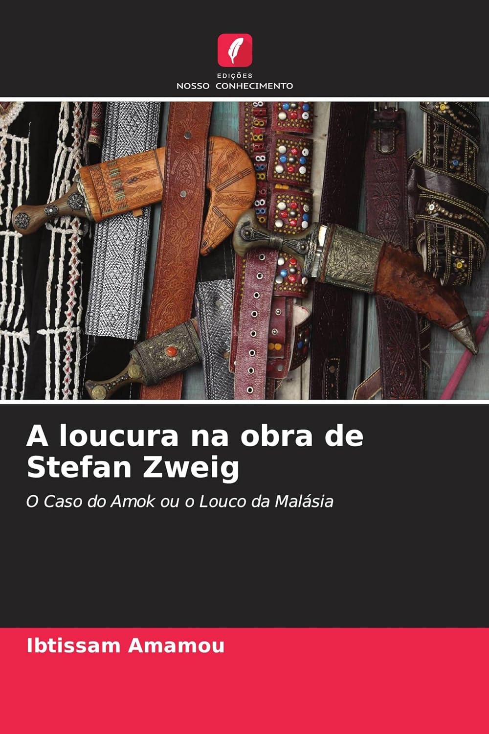 A loucura na obra de Stefan Zweig: O Caso do Amok ou o Louco da Malásia baixar o livro de graça