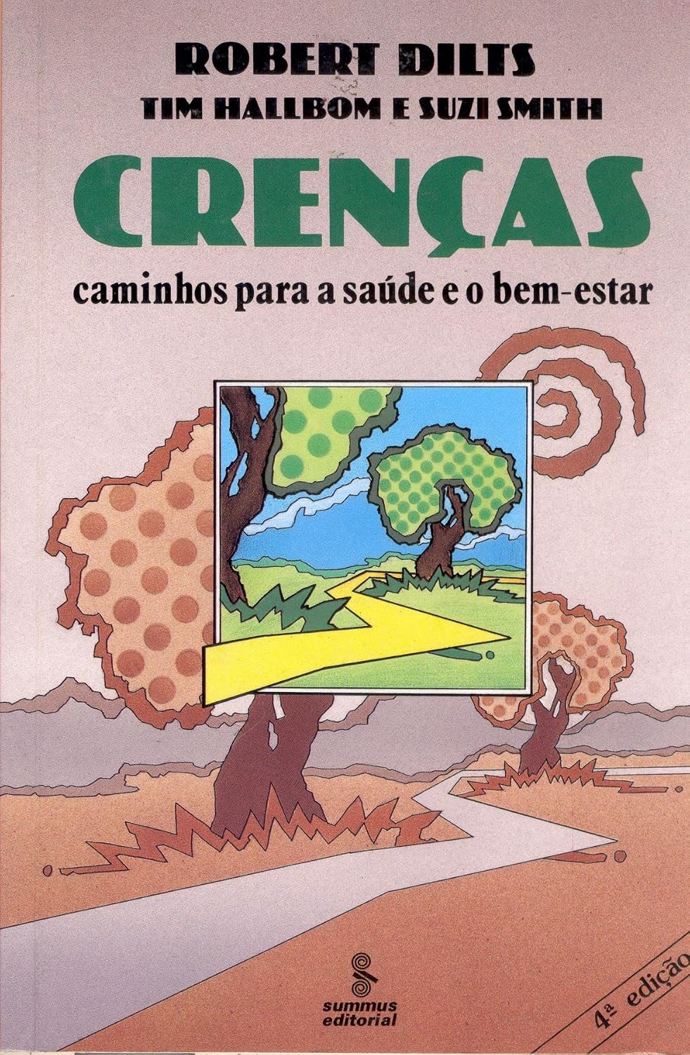ler totalmente Crenças: caminhos para a saúde e o bem-estar
