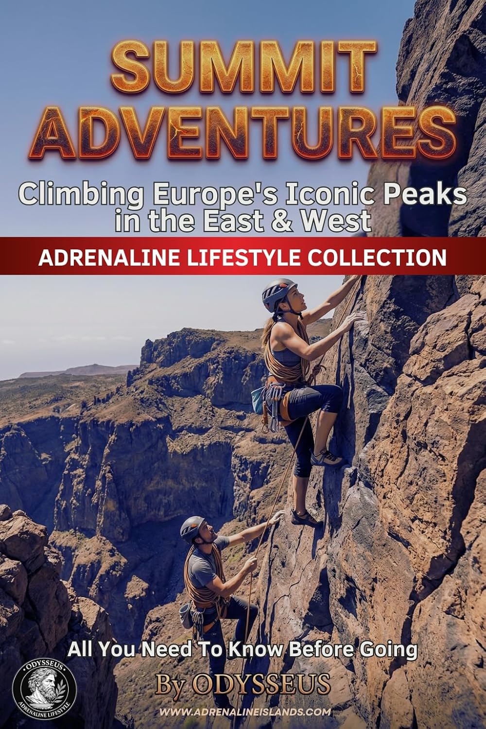 capítulo por capítulo baixar Climbing Europe: A Guide to Iconic Peaks, Routes & Mountain Adventures (Adrenaline Lifestyle™ Book 10) (English Edition)