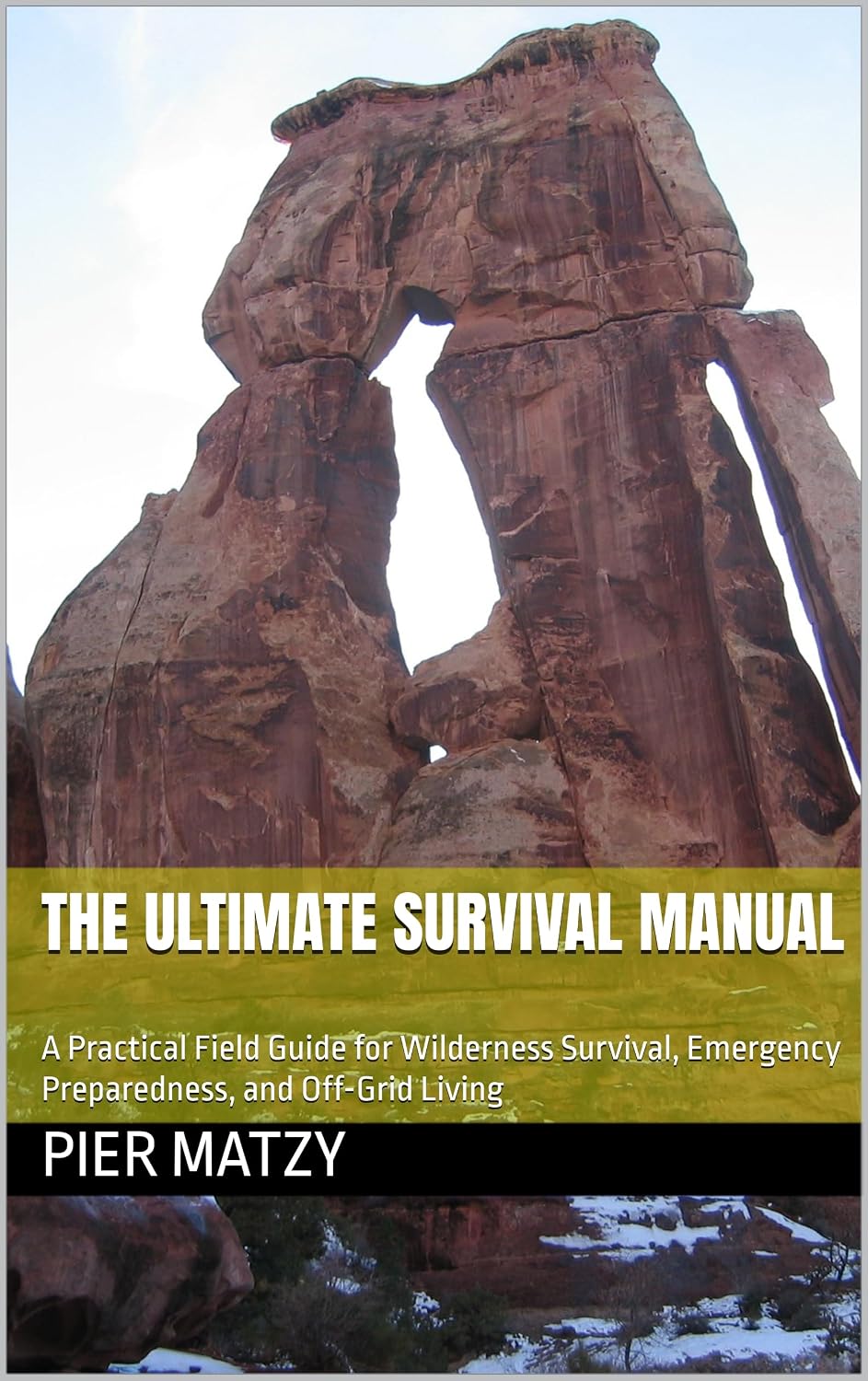 capítulo por capítulo baixar THE ULTIMATE SURVIVAL MANUAL: A Practical Field Guide for Wilderness Survival, Emergency Preparedness, and Off-Grid Living (English Edition)