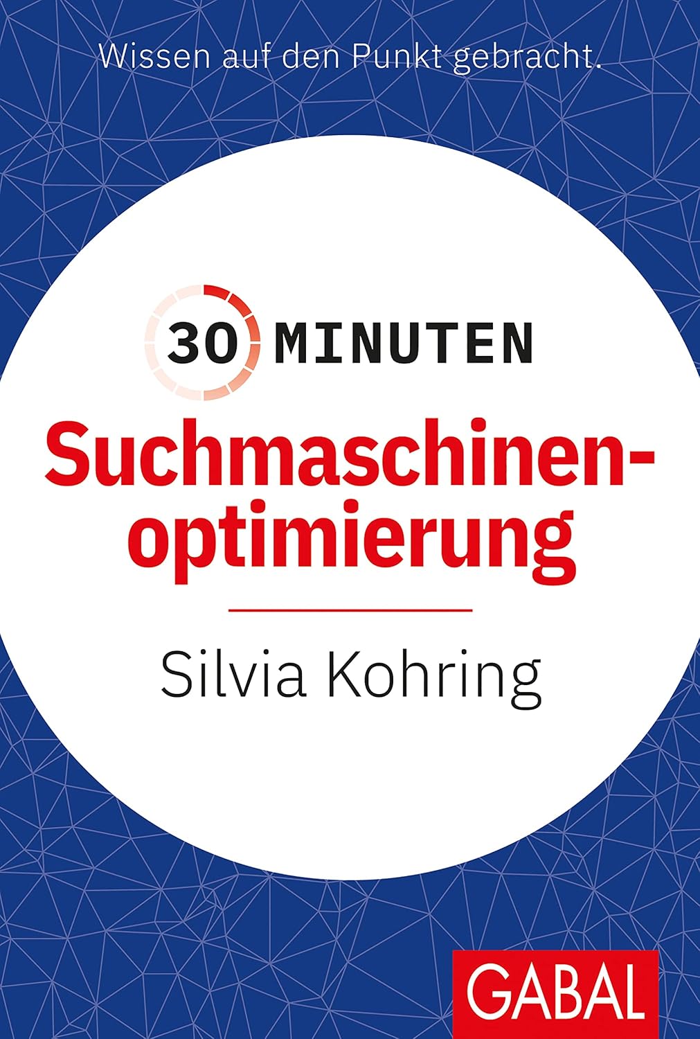 30 Minuten Suchmaschinenoptimierung (German Edition) baixar o livro de graça