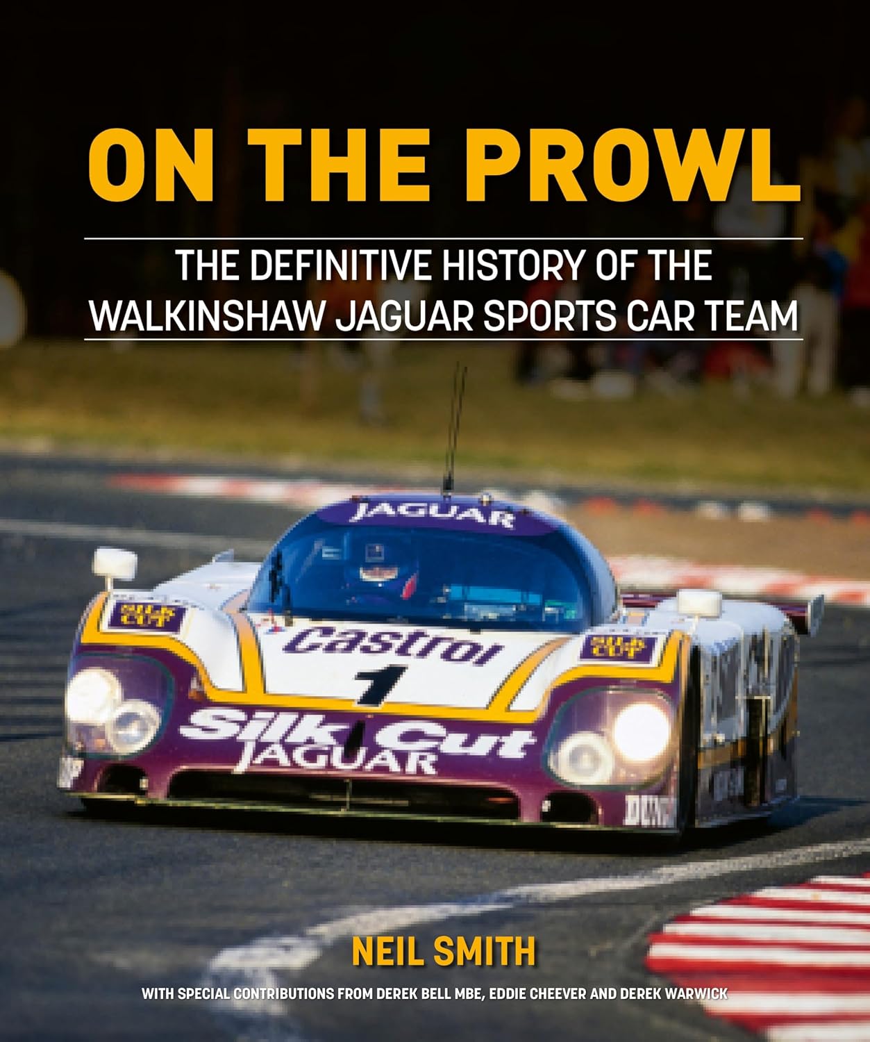 ler totalmente On The Prowl: The Definitive History of the Walkinshaw Jaguar Sports Car Team