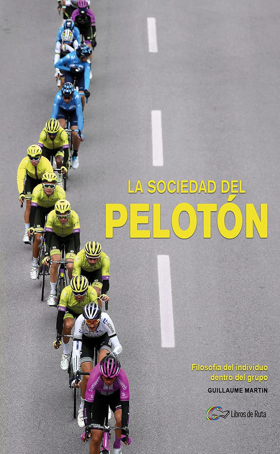 ler totalmente La sociedad del pelotón: Filosofía del individuo dentro del grupo (Spanish Edition)