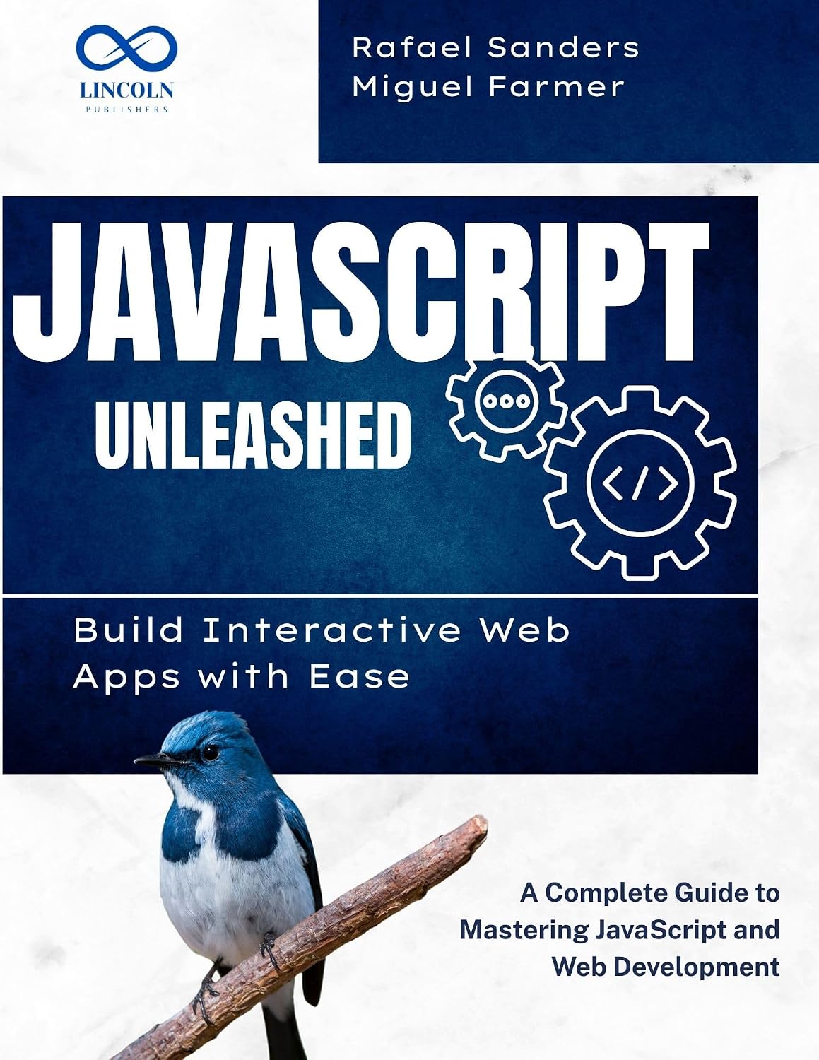 ler totalmente JavaScript Unleashed Build Interactive Web Apps with Ease: A Complete Guide to Mastering JavaScript and Web Development (English Edition)