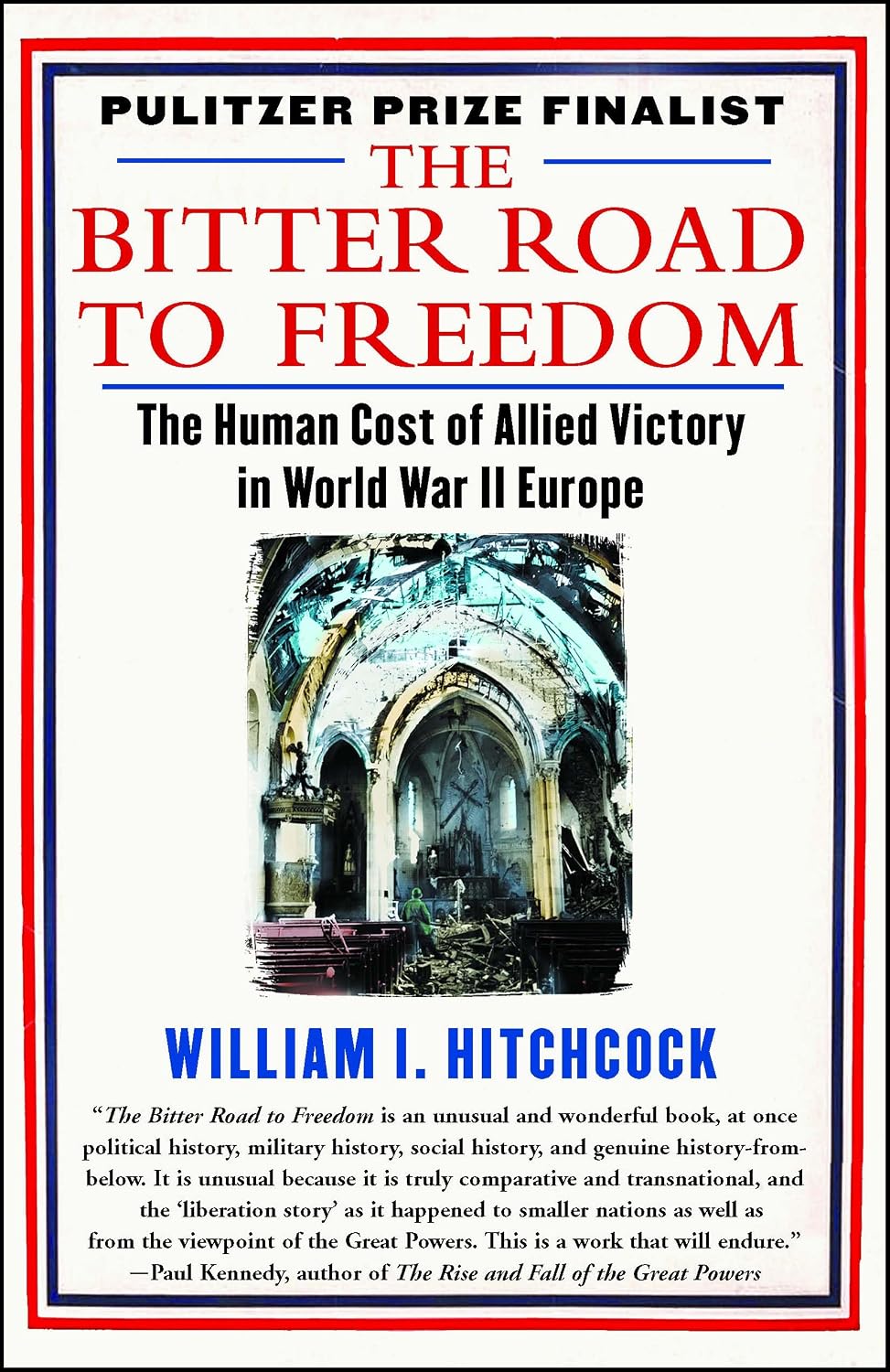 capítulo por capítulo baixar The Bitter Road to Freedom: The Human Cost of Allied Victory in World War II Europe