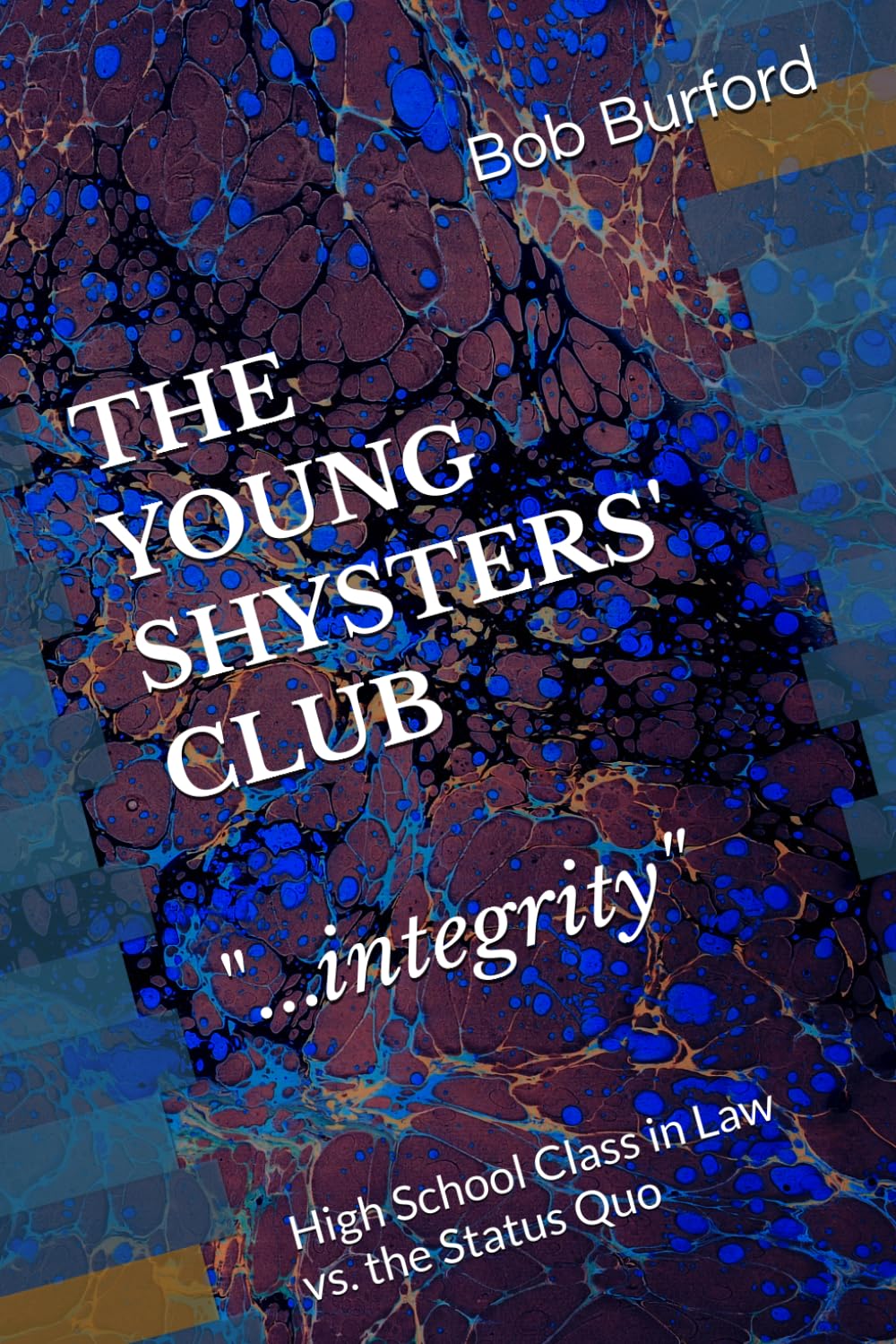 capítulo por capítulo baixar The Young Shysters' Club: High School Class in Law vs. the Status Quo