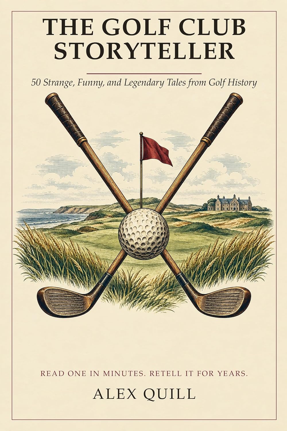 capítulo por capítulo baixar The Golf Club Storyteller: 50 Strange, Funny, and Legendary Tales from Golf History (The Club Storyteller) (English Edition)