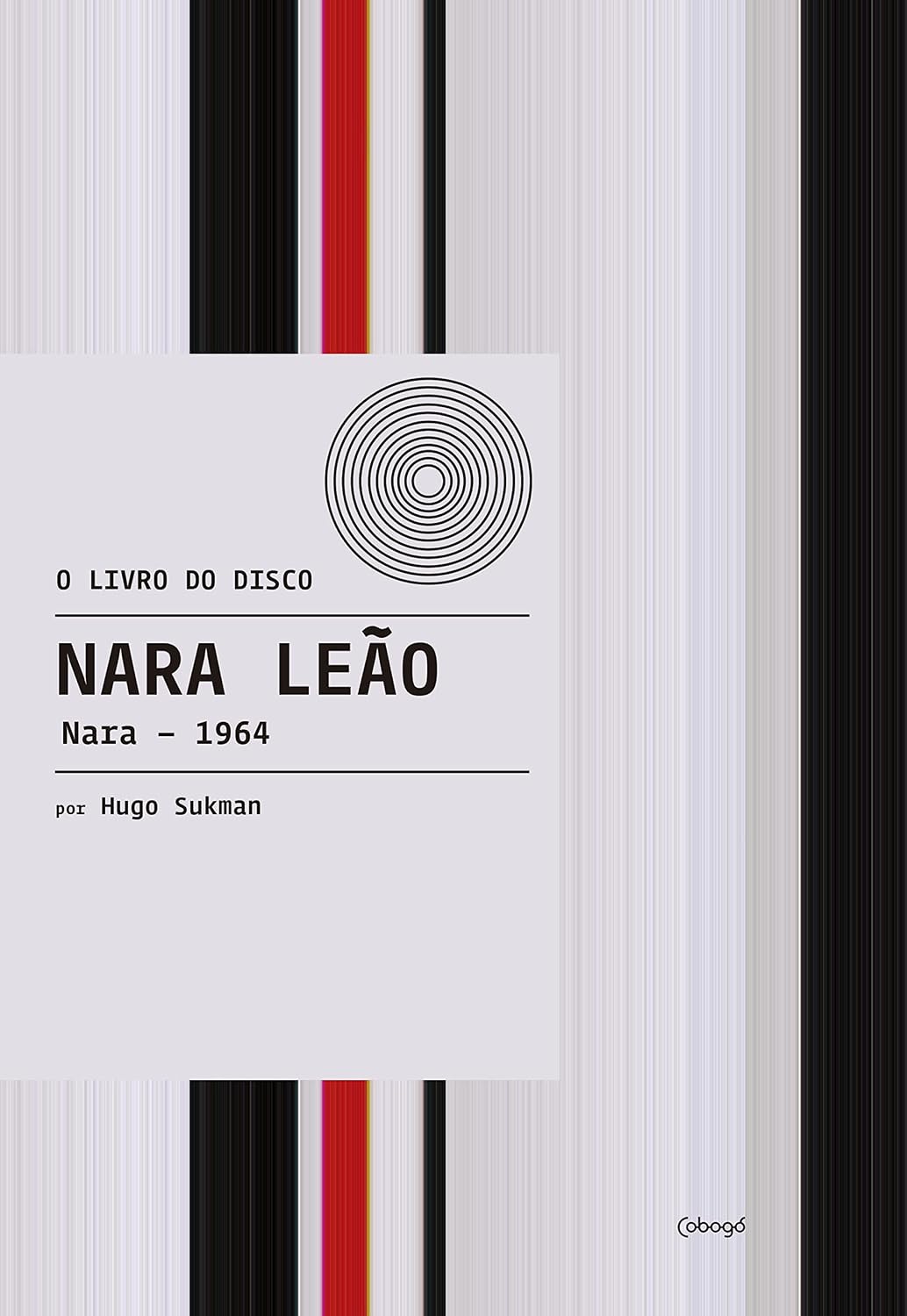 ler totalmente Nara Leão: Nara - 1964