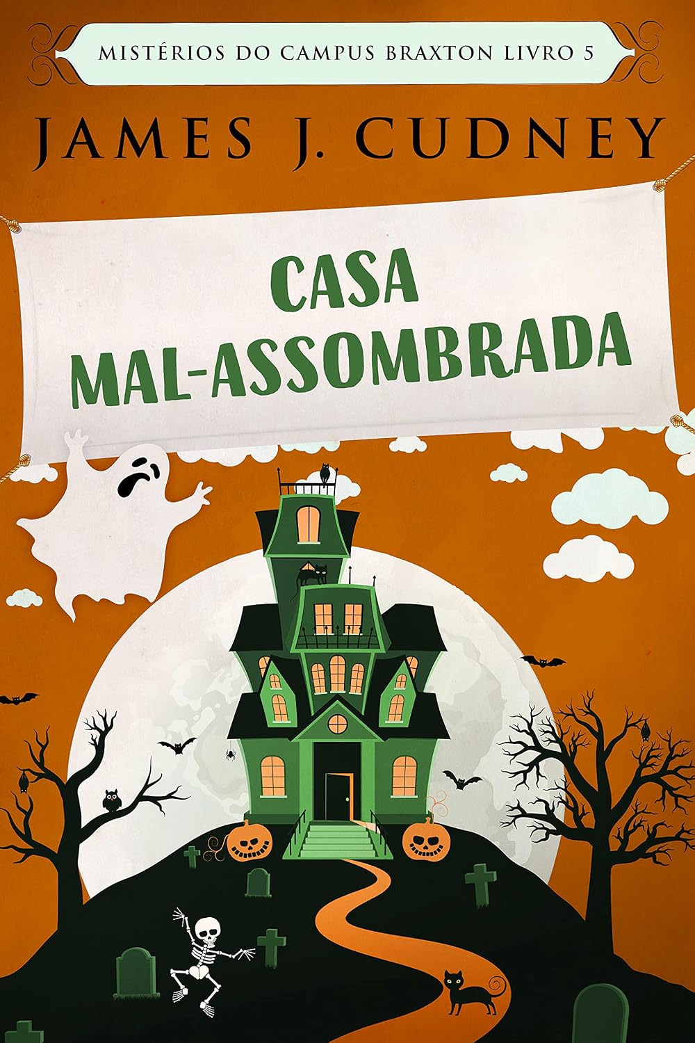 Casa Mal-Assombrada (Mistérios do Campus Braxton Livro 5) baixar livro de graça