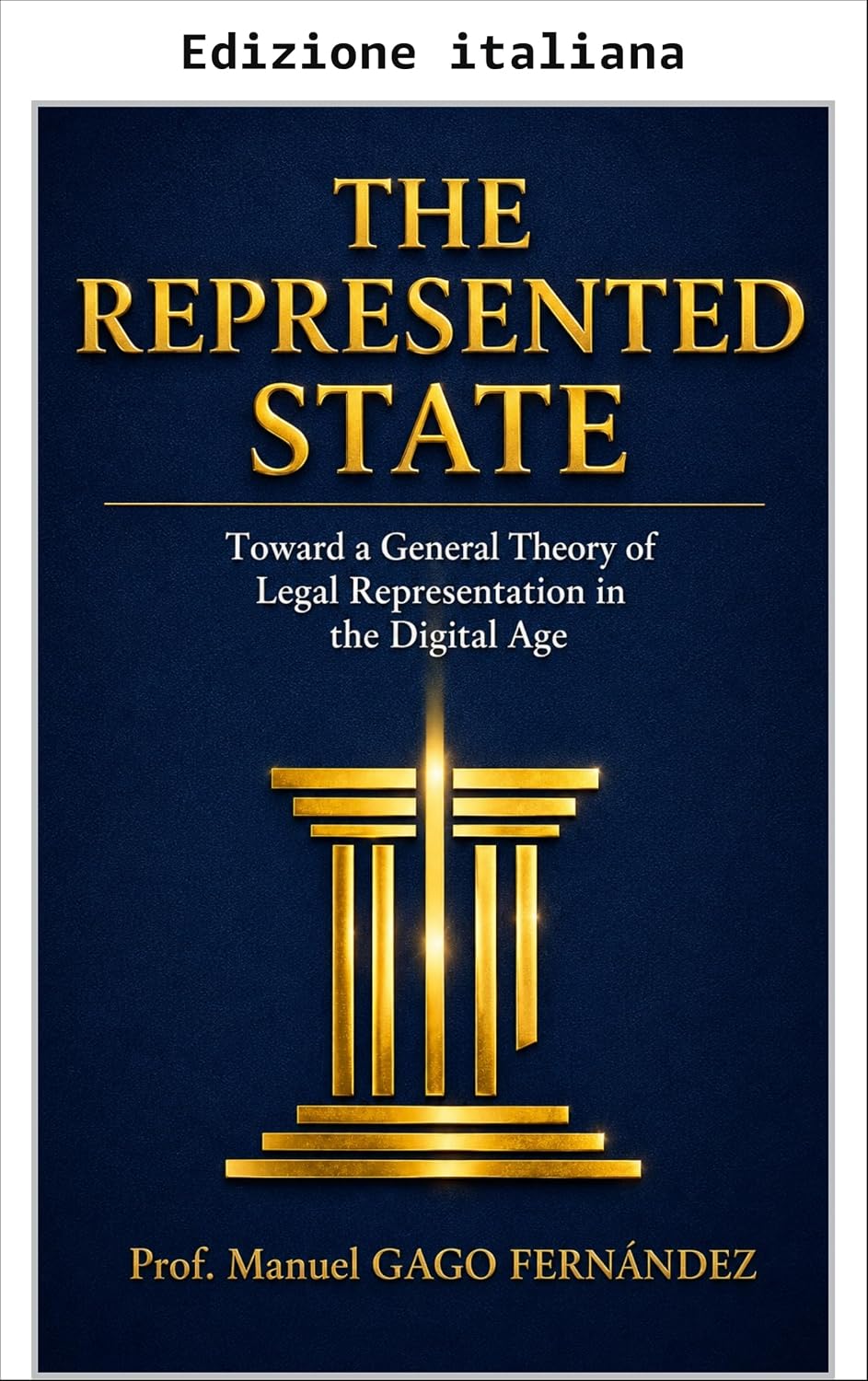 Lo Stato rappresentato (Civiltà algoritmica) (Italian Edition)