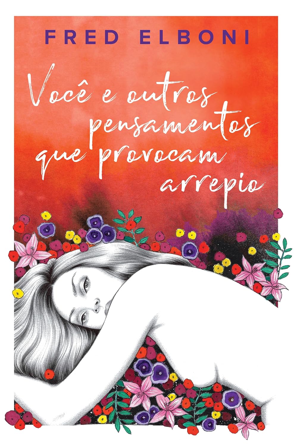 ler totalmente Você e Outros Pensamentos Que Provocam Arrepio