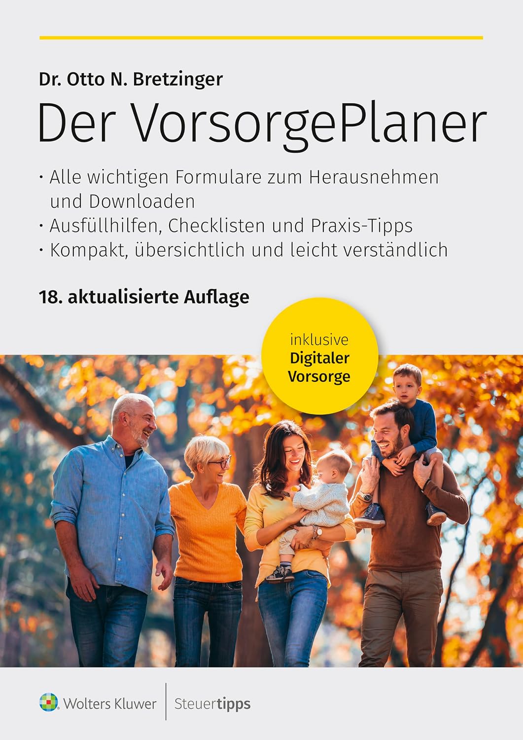 ler totalmente Der VorsorgePlaner: mit Checklisten, Formularen und Dokumenten zu Vermögen, Patientenverfügung, Vorsorgevollmacht, Betreuungsverfügung und Todesfall (German Edition)