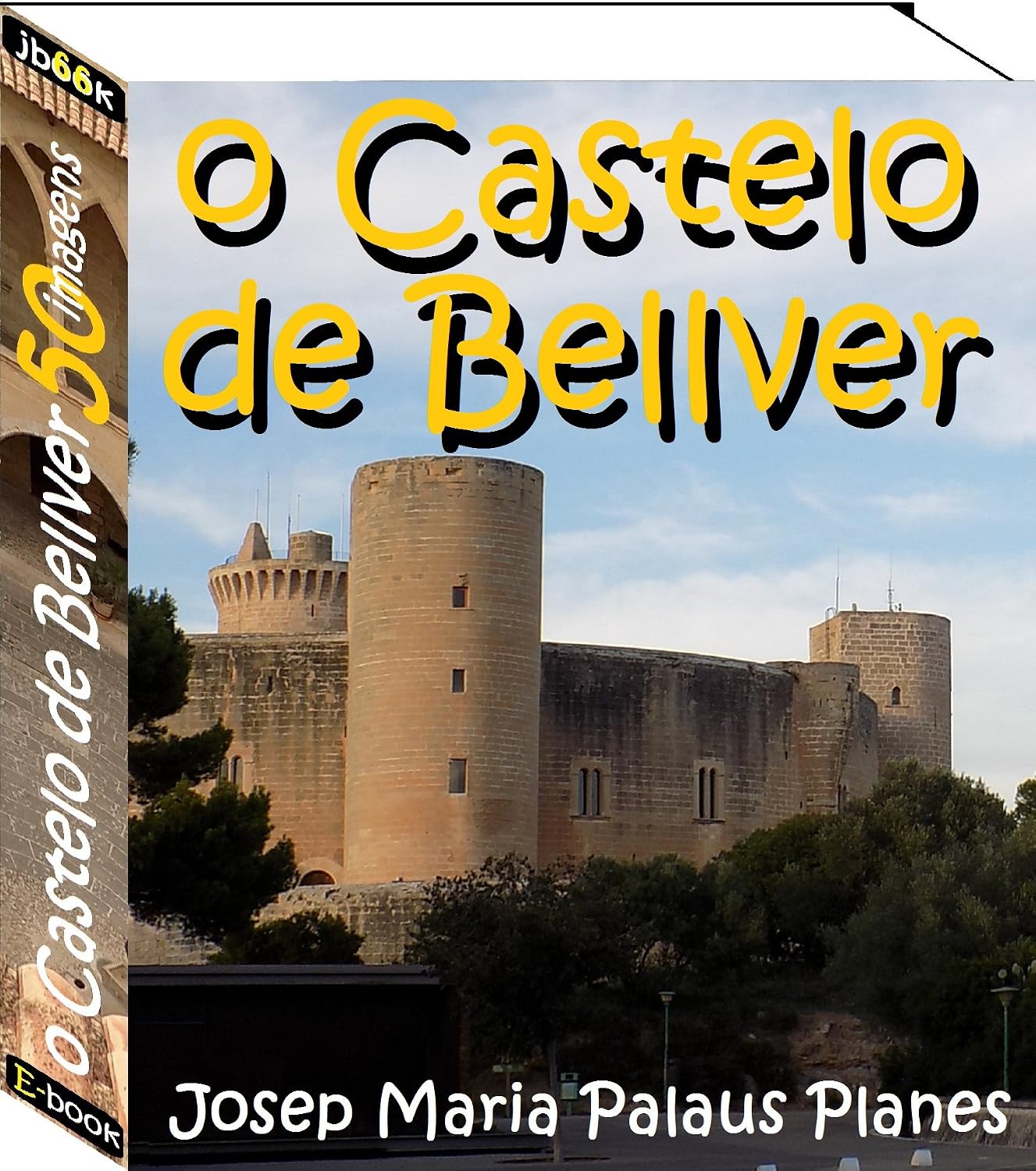 o Castelo de Bellver (50 imagens)