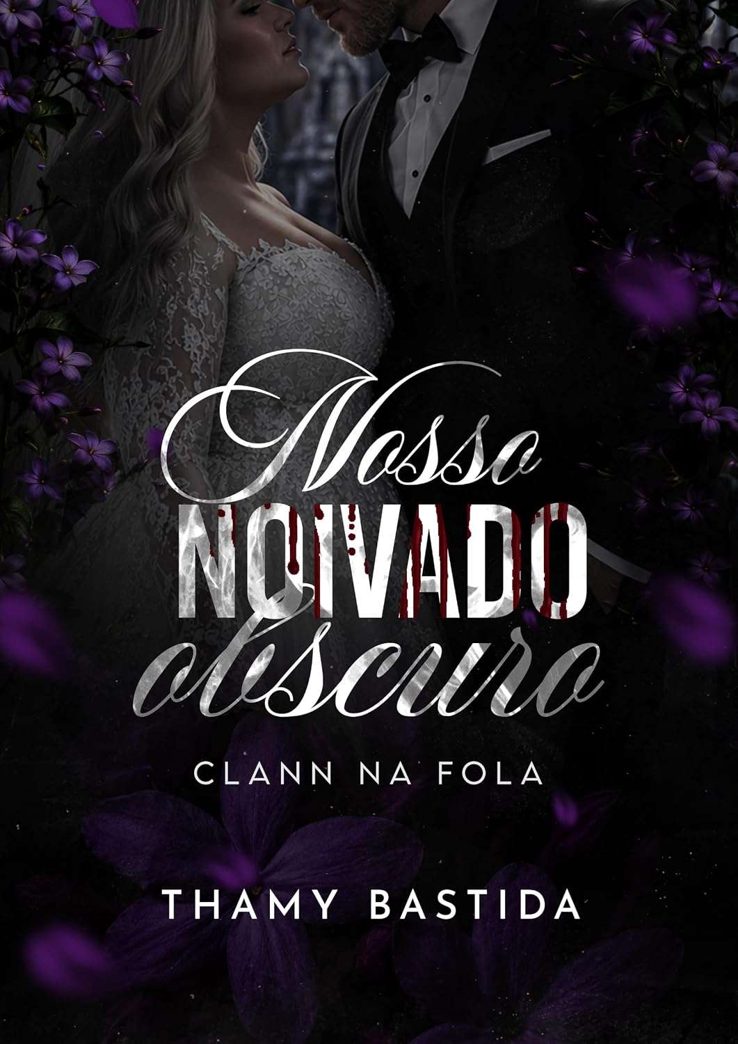 ler totalmente Nosso Noivado Obscuro (Clann Na Fola Livro 2)