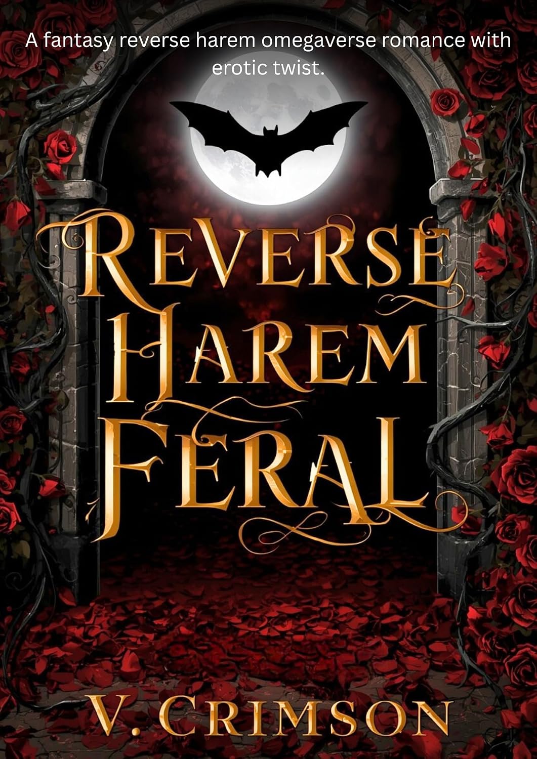 REVERSE HAREM FERAL: A FANTASY REVERSE HAREM OMEGAVERSE ROMANCE WITH EROTIC TWIST. (Harem of the Damned) (English Edition) baixar o livro de graça