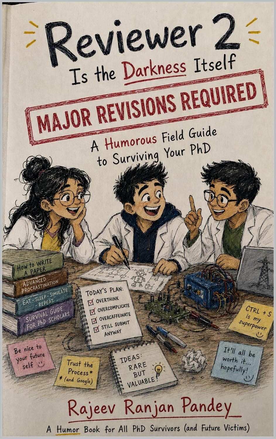 Reviewer 2 Is the Darkness Itself: A Humorous Field Guide to Surviving Your PhD (THE PhD SURVIVAL FILES) (English Edition) baixar livro de graça