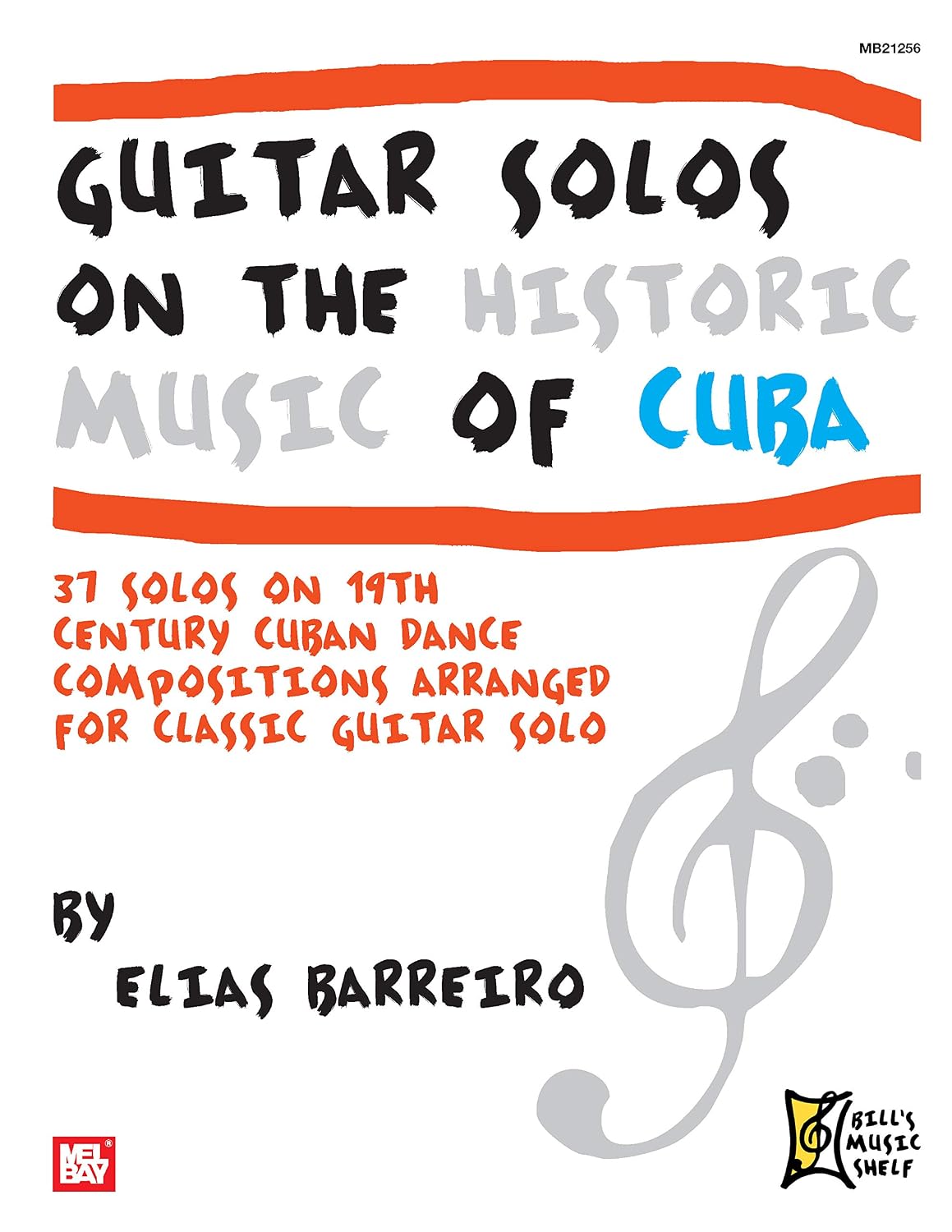 capítulo por capítulo baixar Guitar Solos on the Historic Music of Cuba: 37 Solos on 19th Century Cuban Dance Compositions (English Edition)